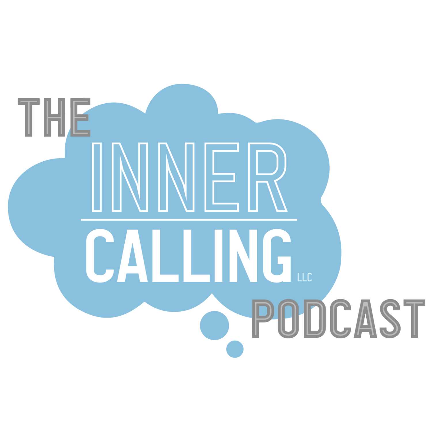 The Inner Calling Podcast
