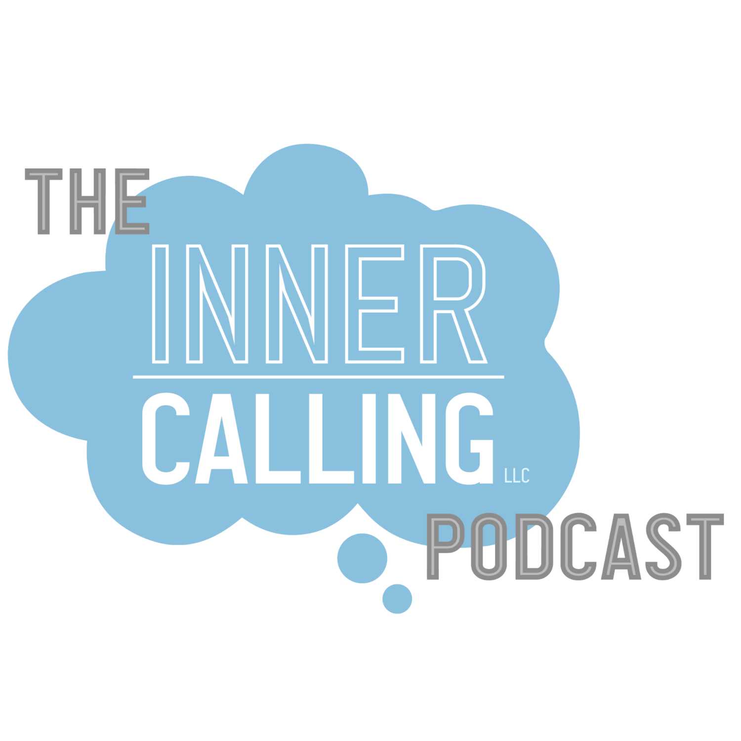 The Inner Calling Podcast