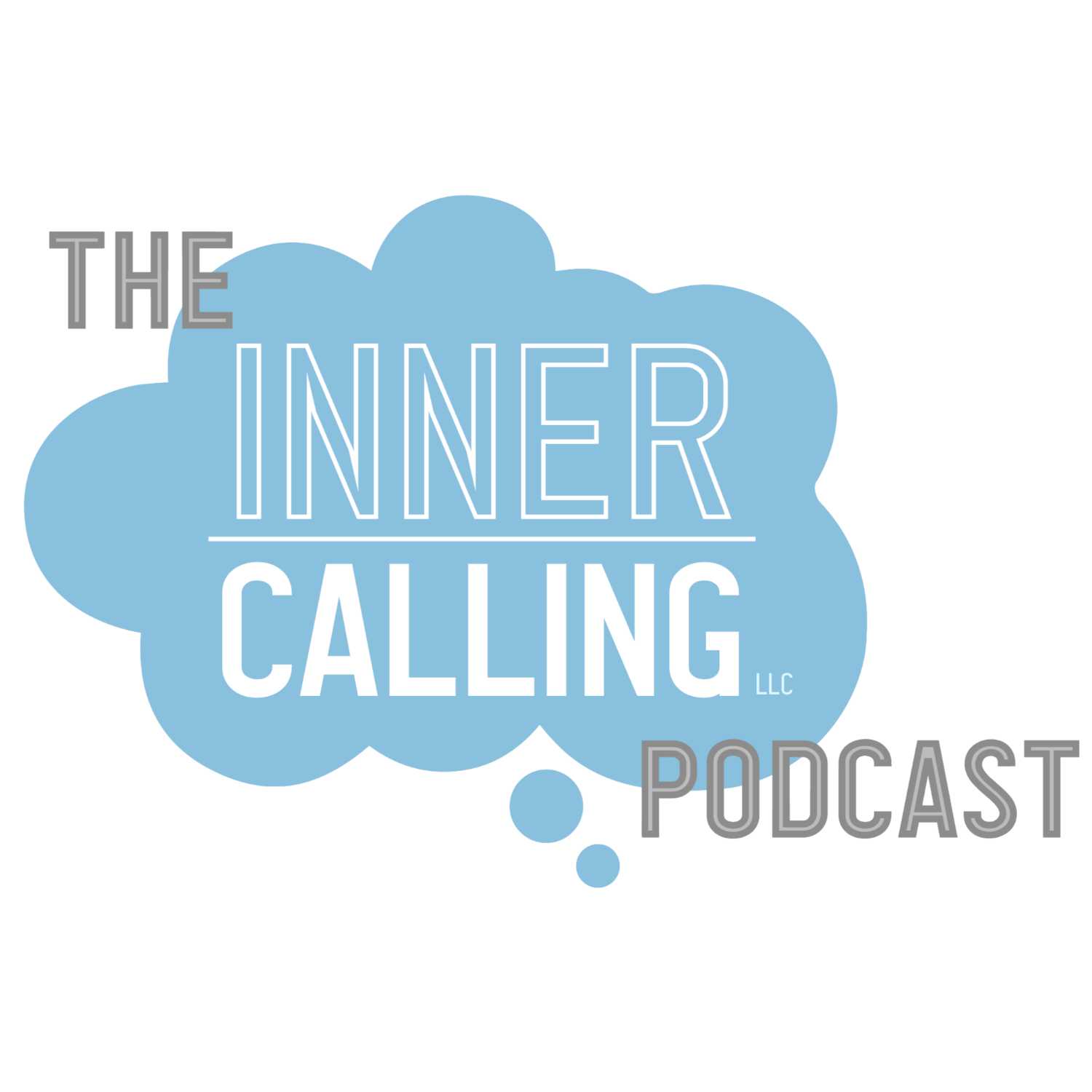 The Inner Calling Podcast