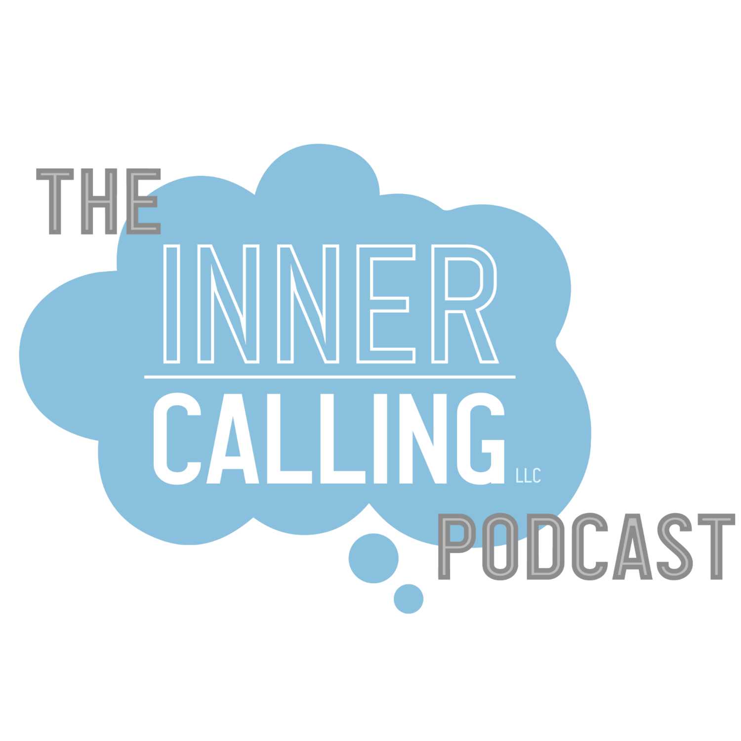 The Inner Calling Podcast