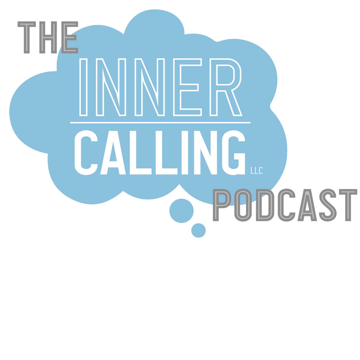 The Inner Calling Podcast
