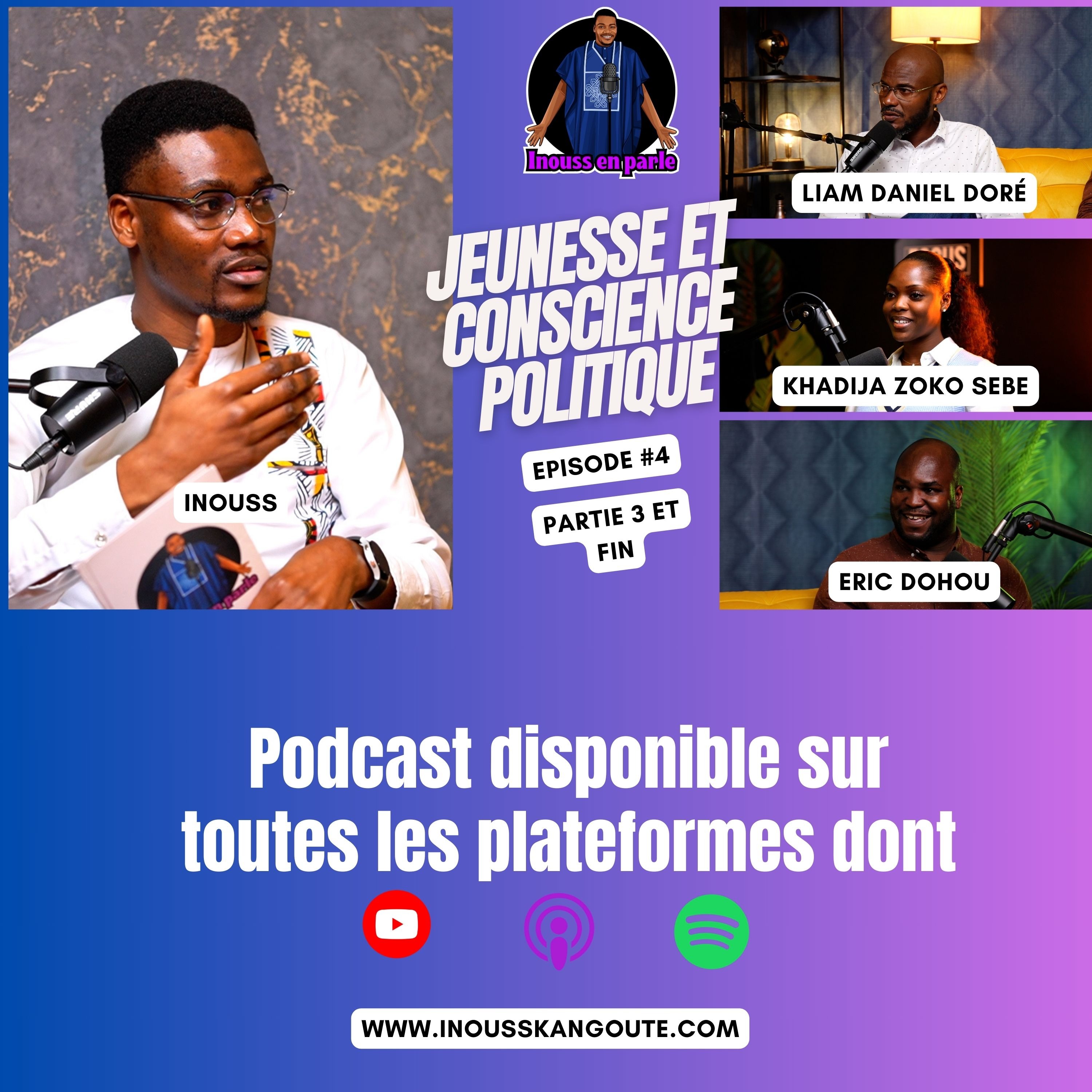 Jeunesse et conscience politique – Partie 3 et fin