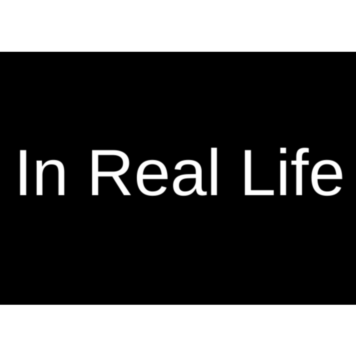 In Real Life With Evan Halperin
