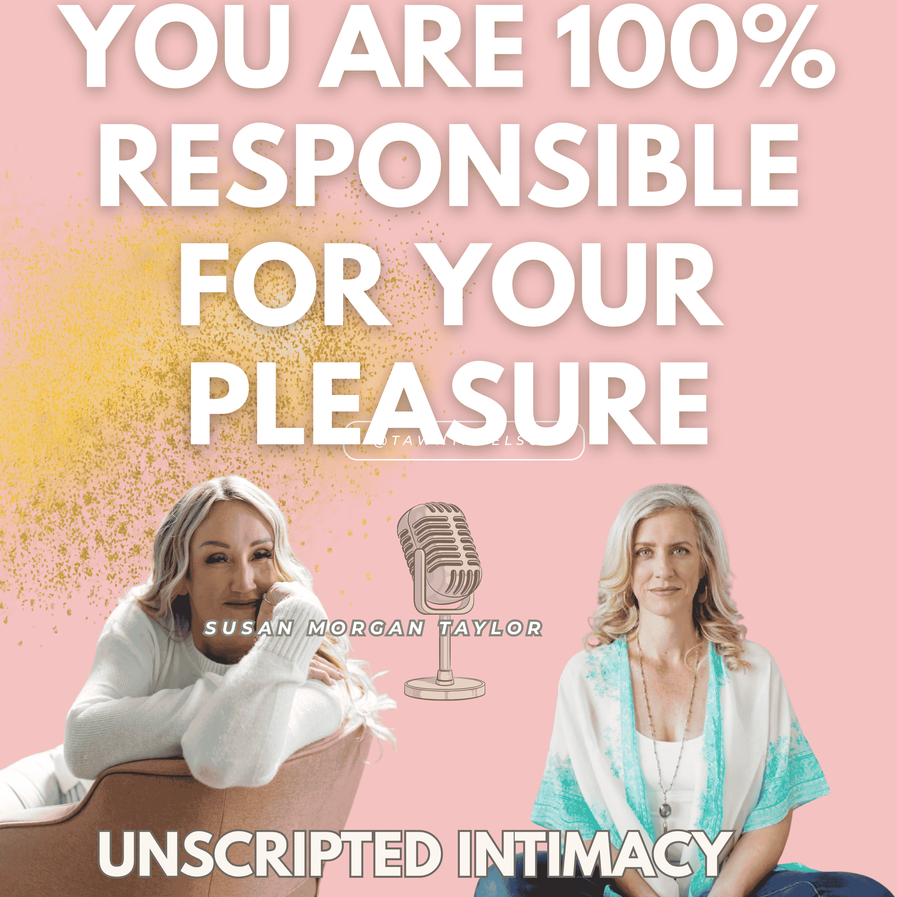 Unscripted Intimacy with Tawnya Nelson