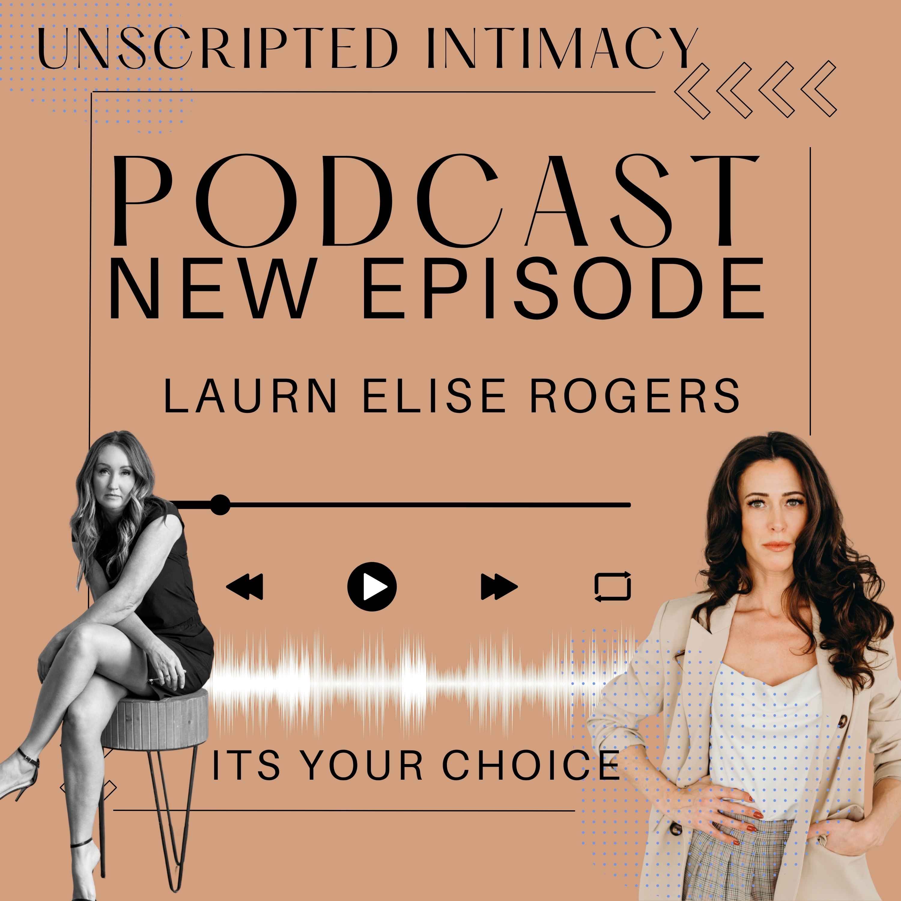 Unscripted Intimacy with Tawnya Nelson