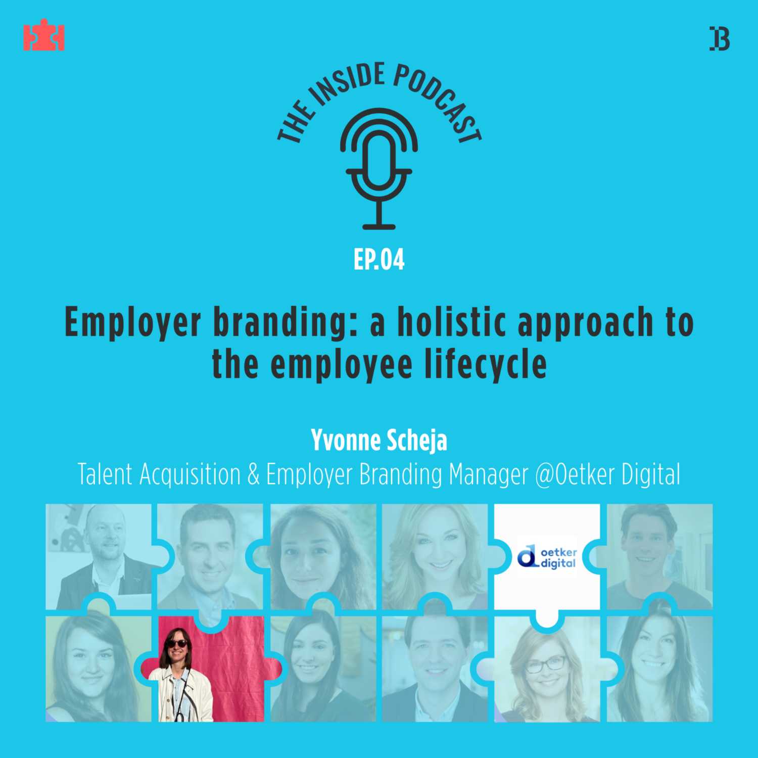 Employer Branding: The Inside Podcast