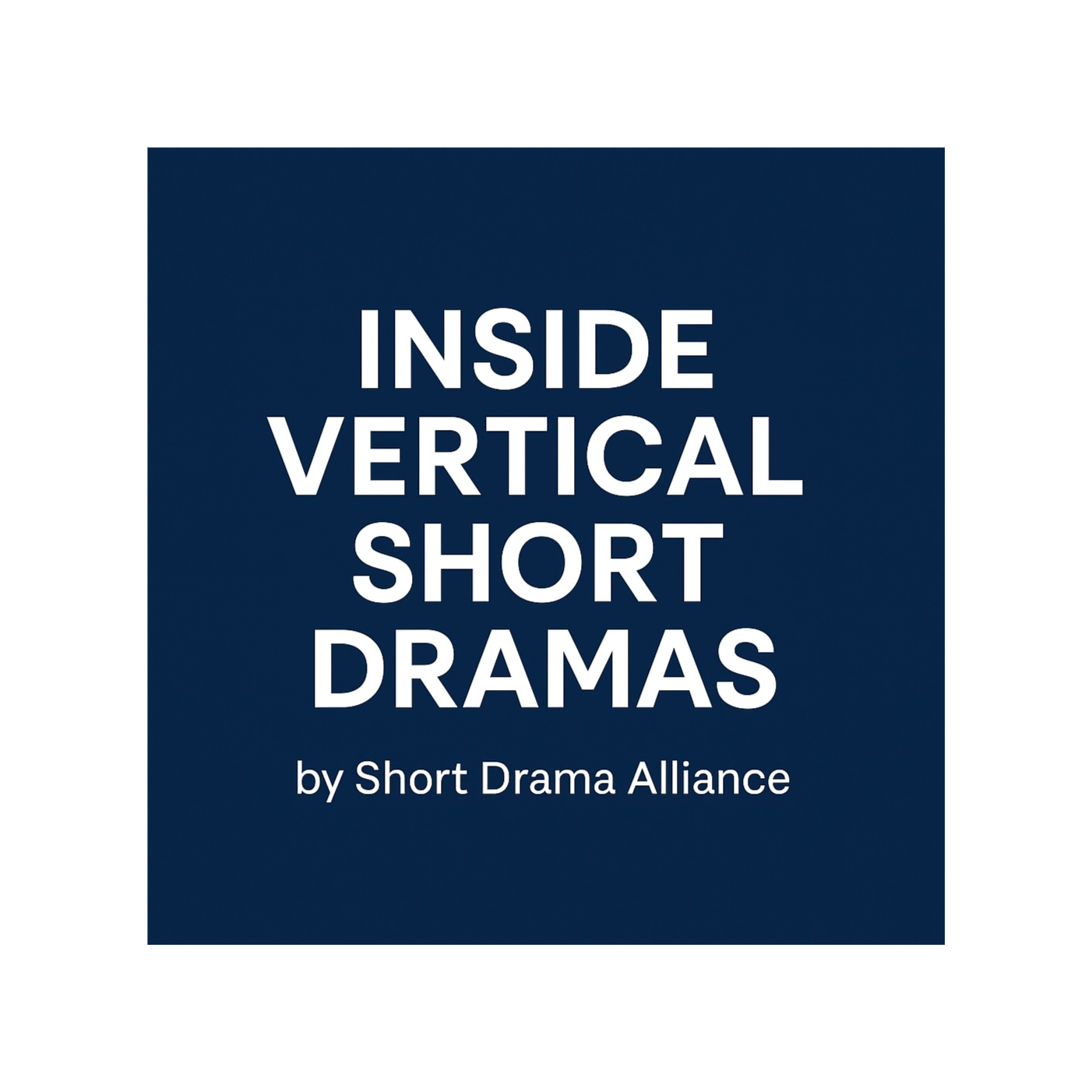 Inside Vertical Short Dramas