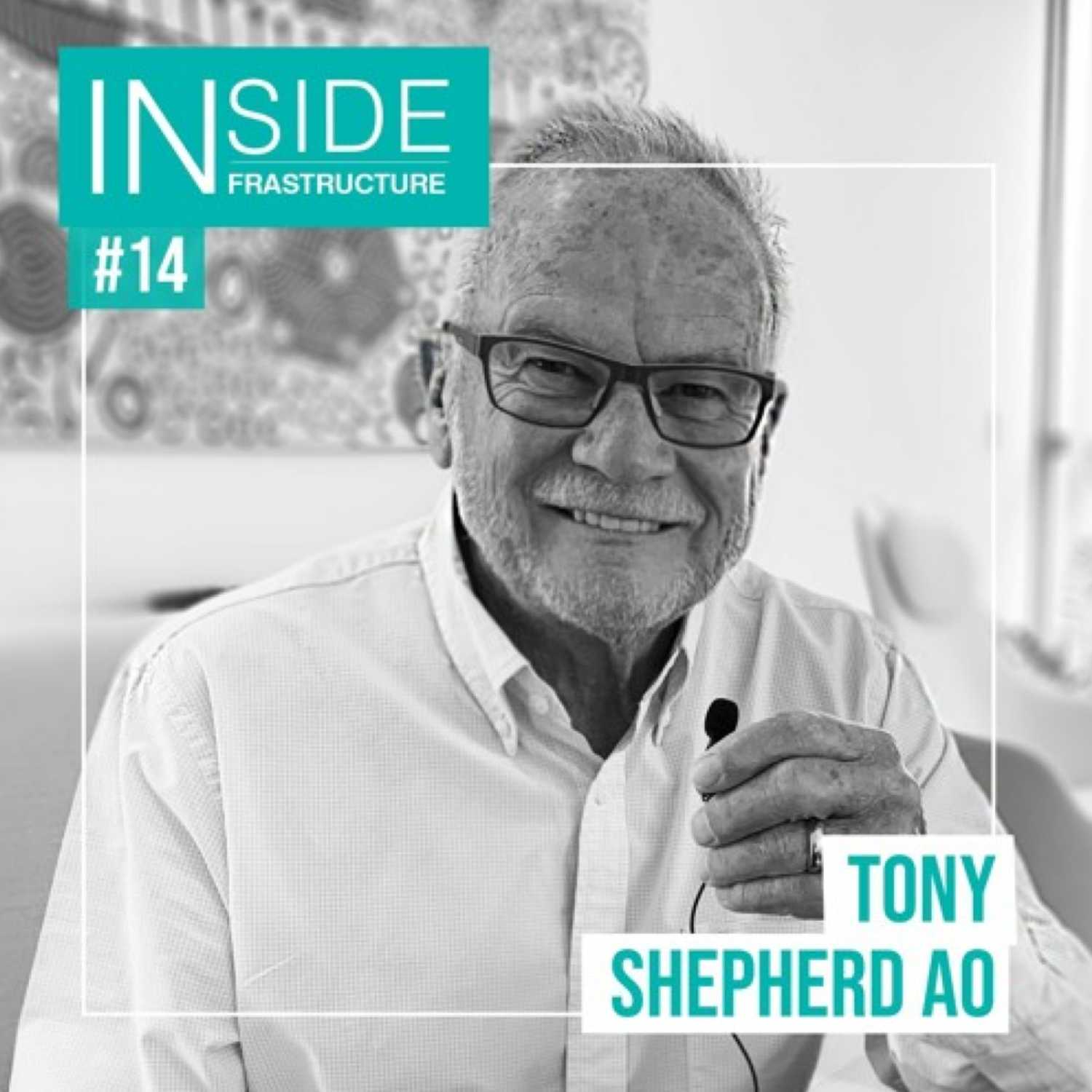 Tony Shepherd AO – on COVID-19, infrastructure stimulus, and why he’s a GWS Giants enthusiast episode artwork