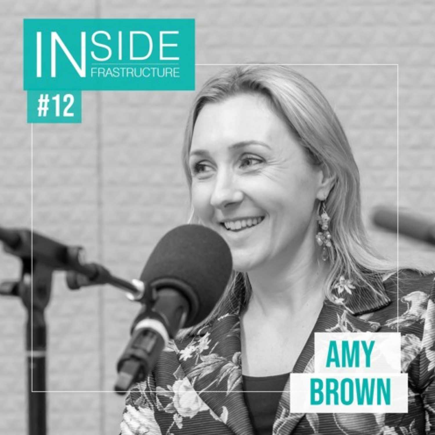 Amy Brown – on her career journey and the unquantified social benefits of infrastructure episode artwork