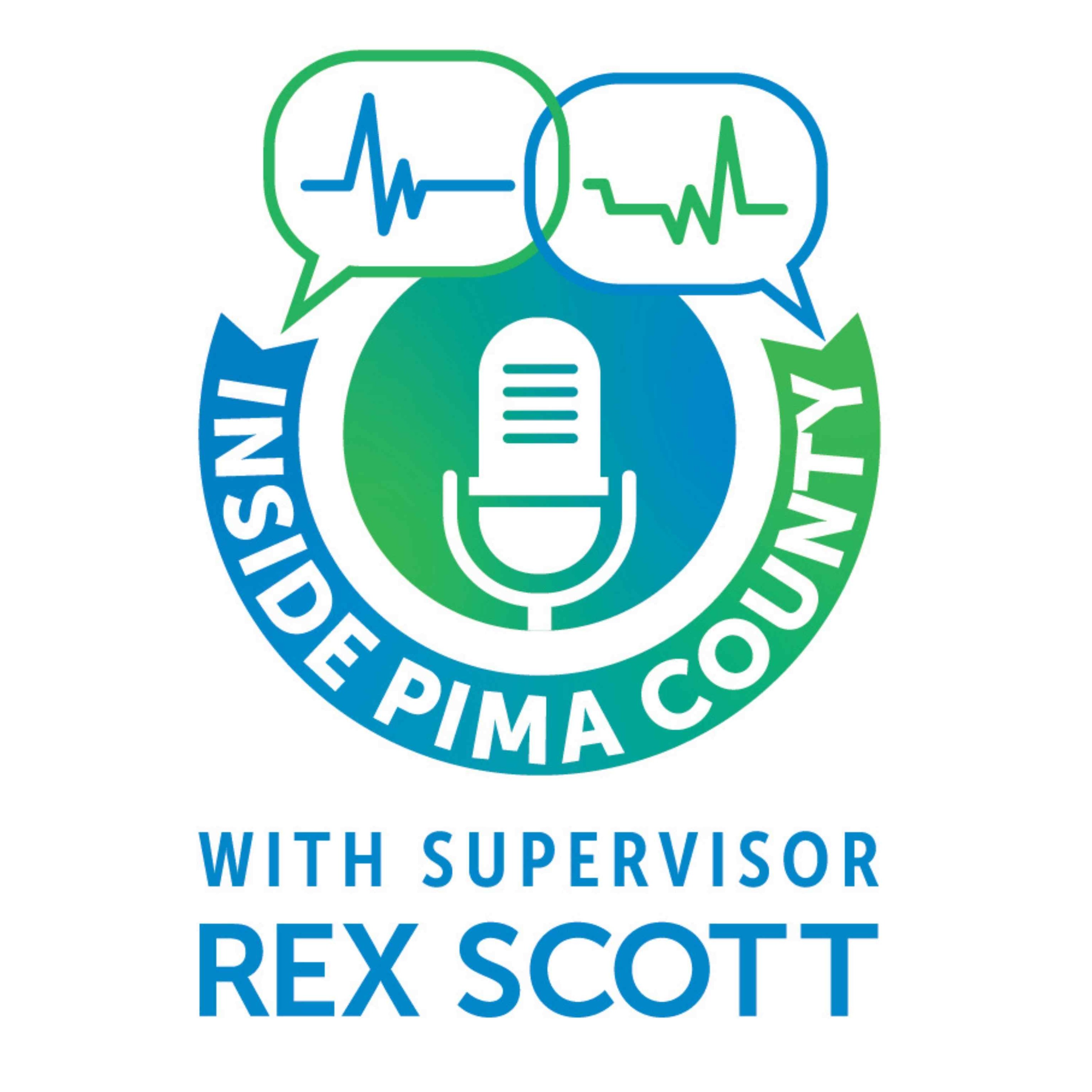 Inside Pima County with Rex Scott podcast artwork