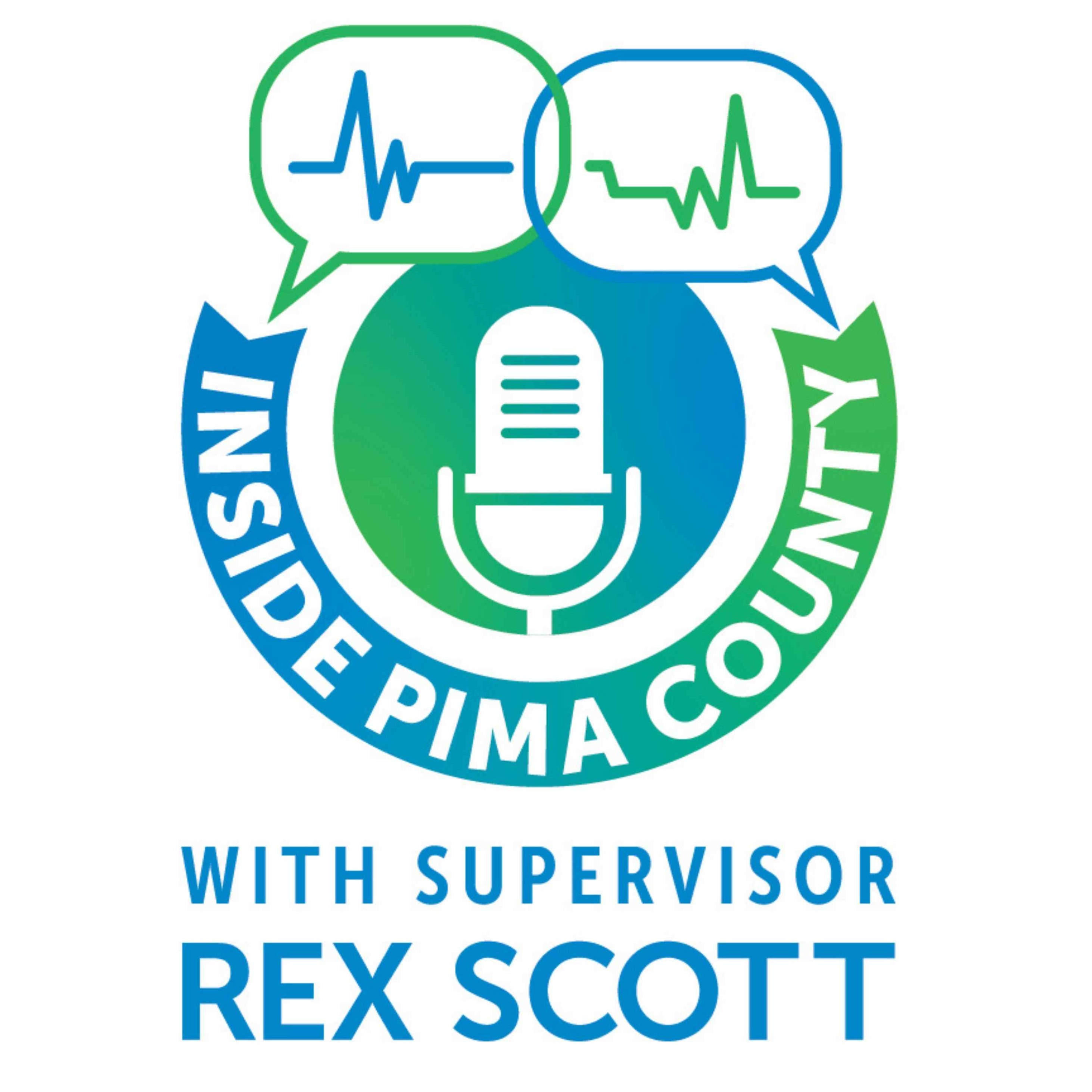 Inside Pima County with Rex Scott