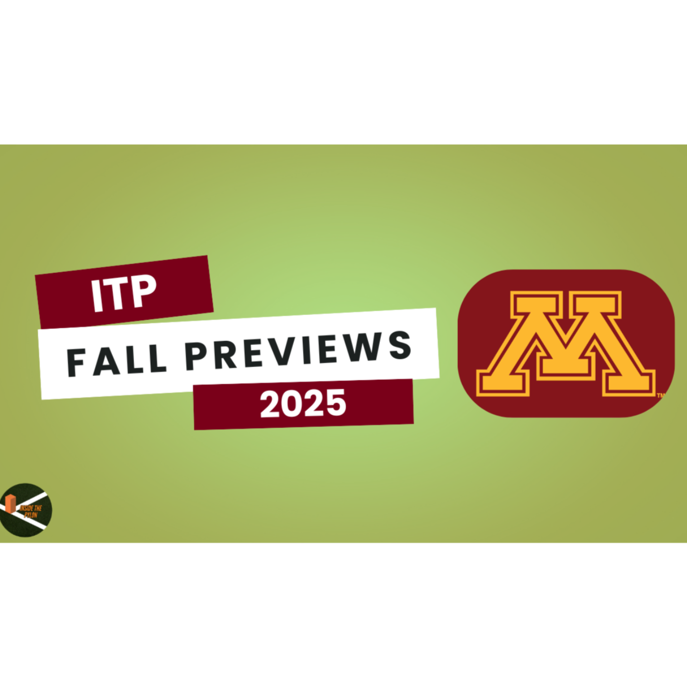 Inside The Pylon: A Midwest College Football Podcast