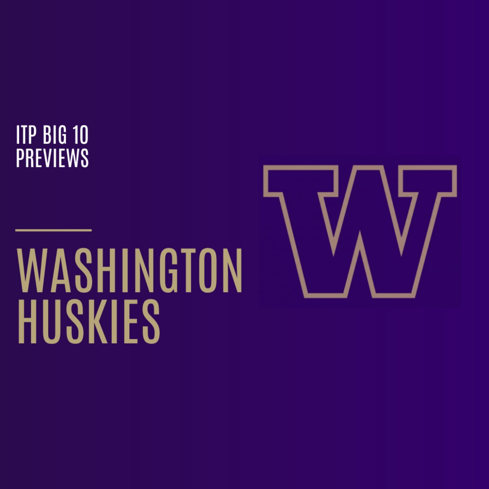 ITP's Fall Six-Pack: Washington Huskies episode artwork