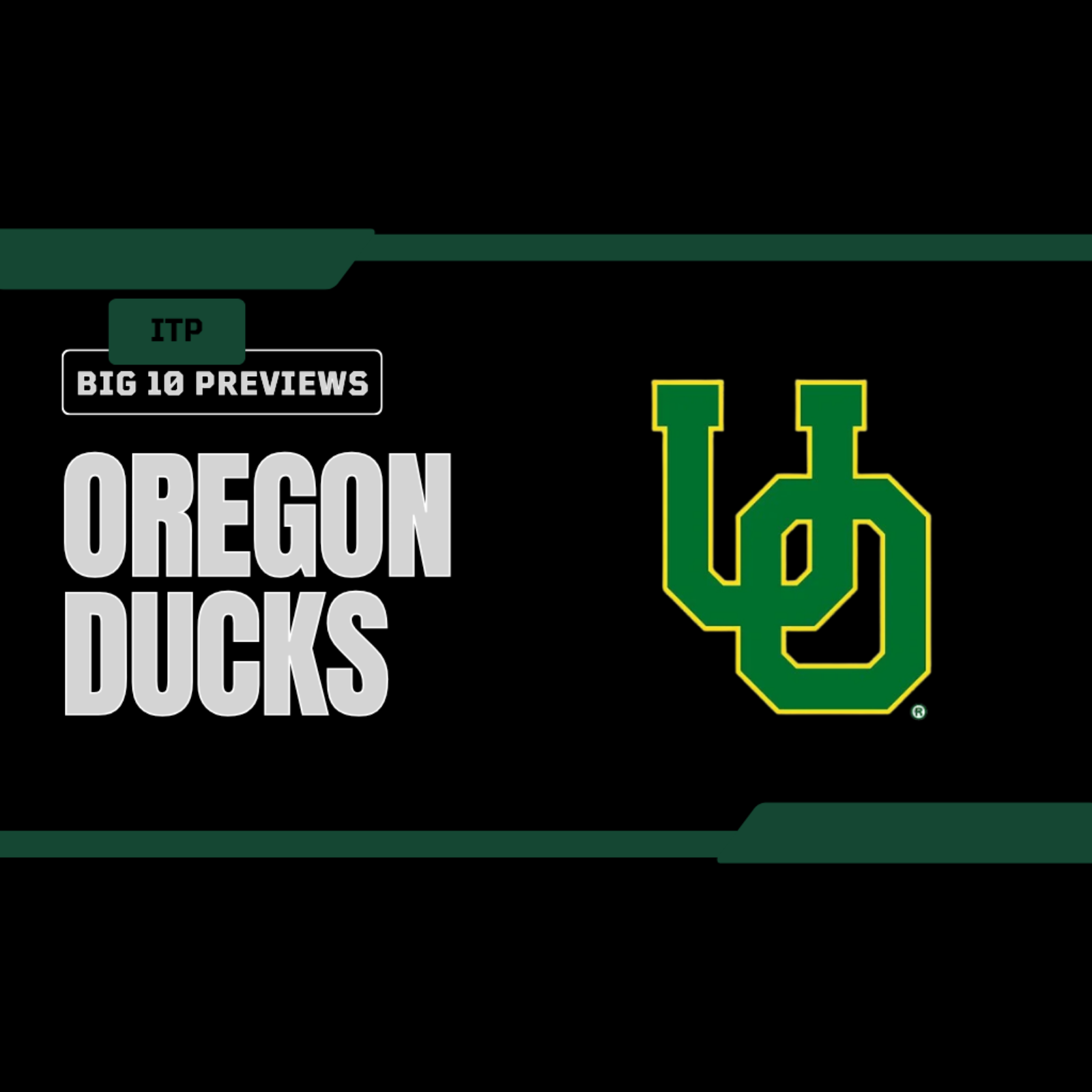 ITP's Fall Six-Pack: Oregon Ducks episode artwork