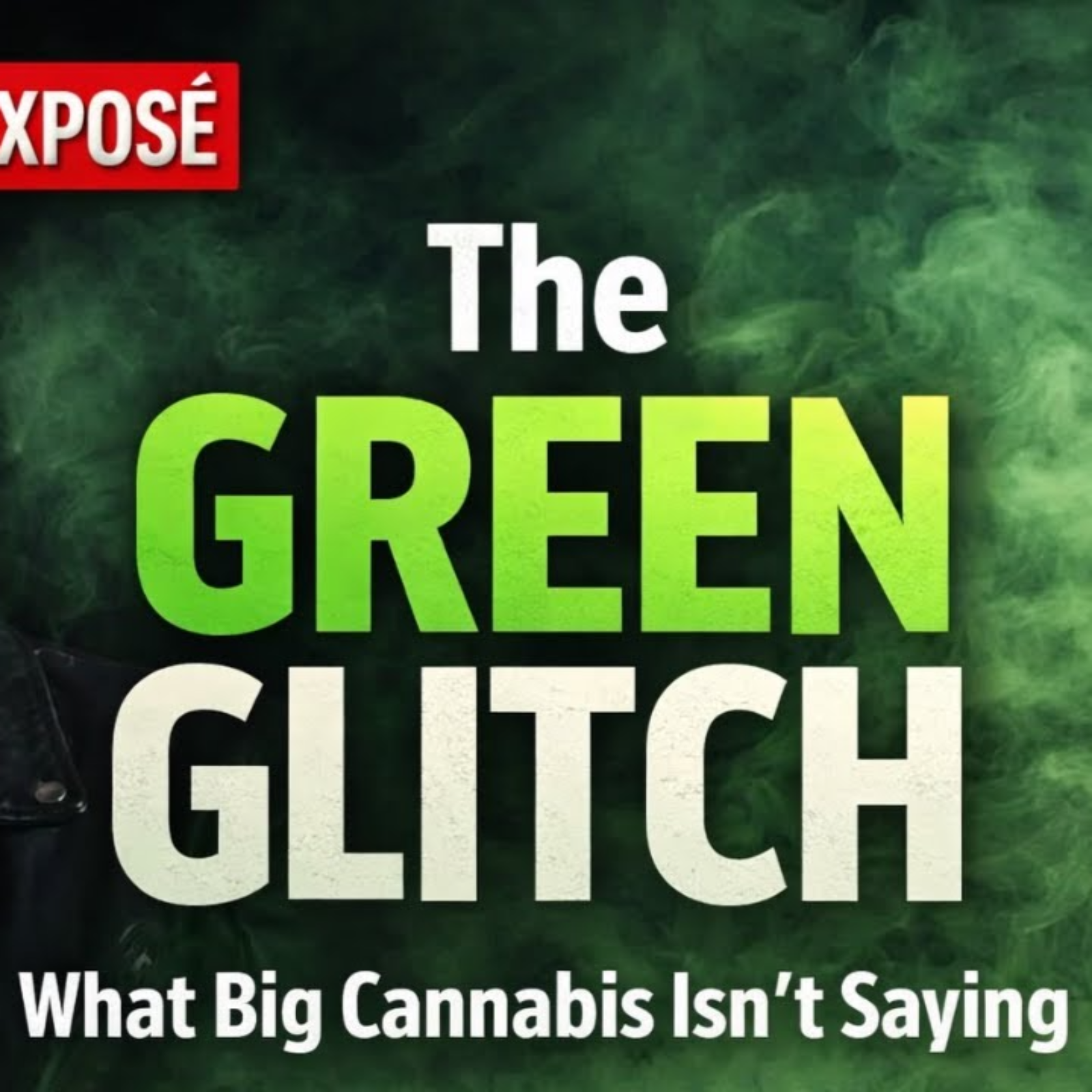Is Modern Marijuana The Green Glitch? (ft. Jason Tremko) episode artwork
