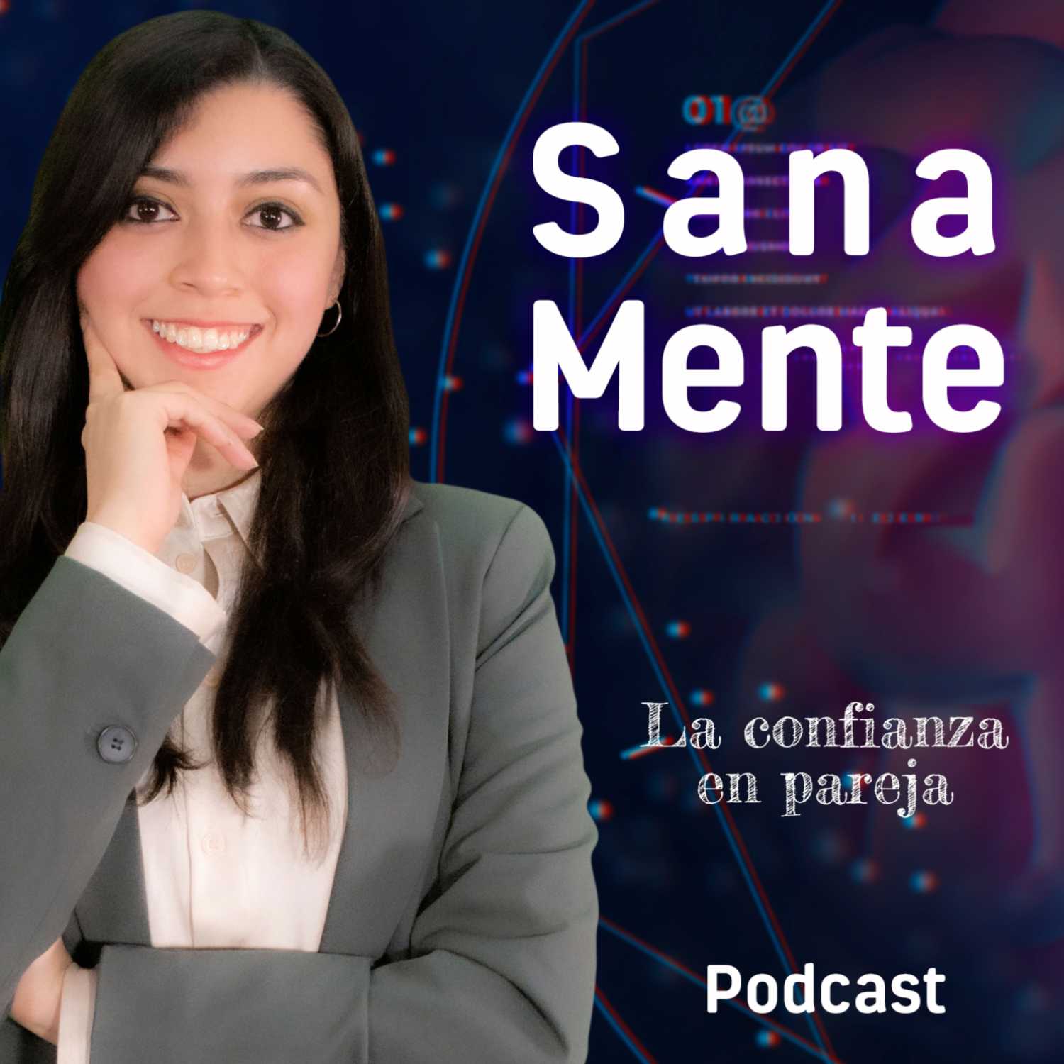 Sana Mente con la Dra. Luz Castillo (CONFIANZA EN PAREJA). episode artwork