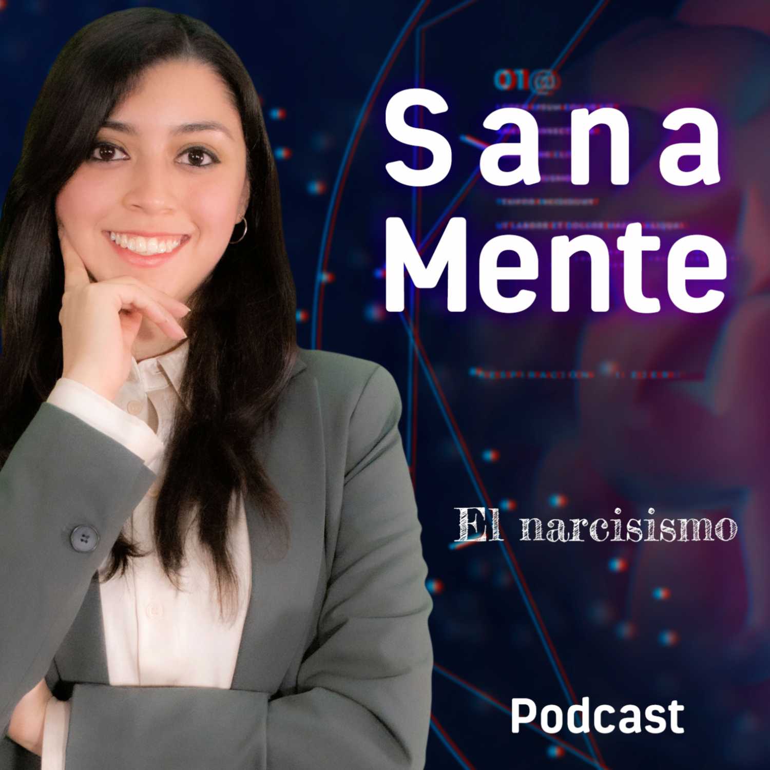 Sana Mente con la Dra. Luz Castillo (El narcisismo). episode artwork