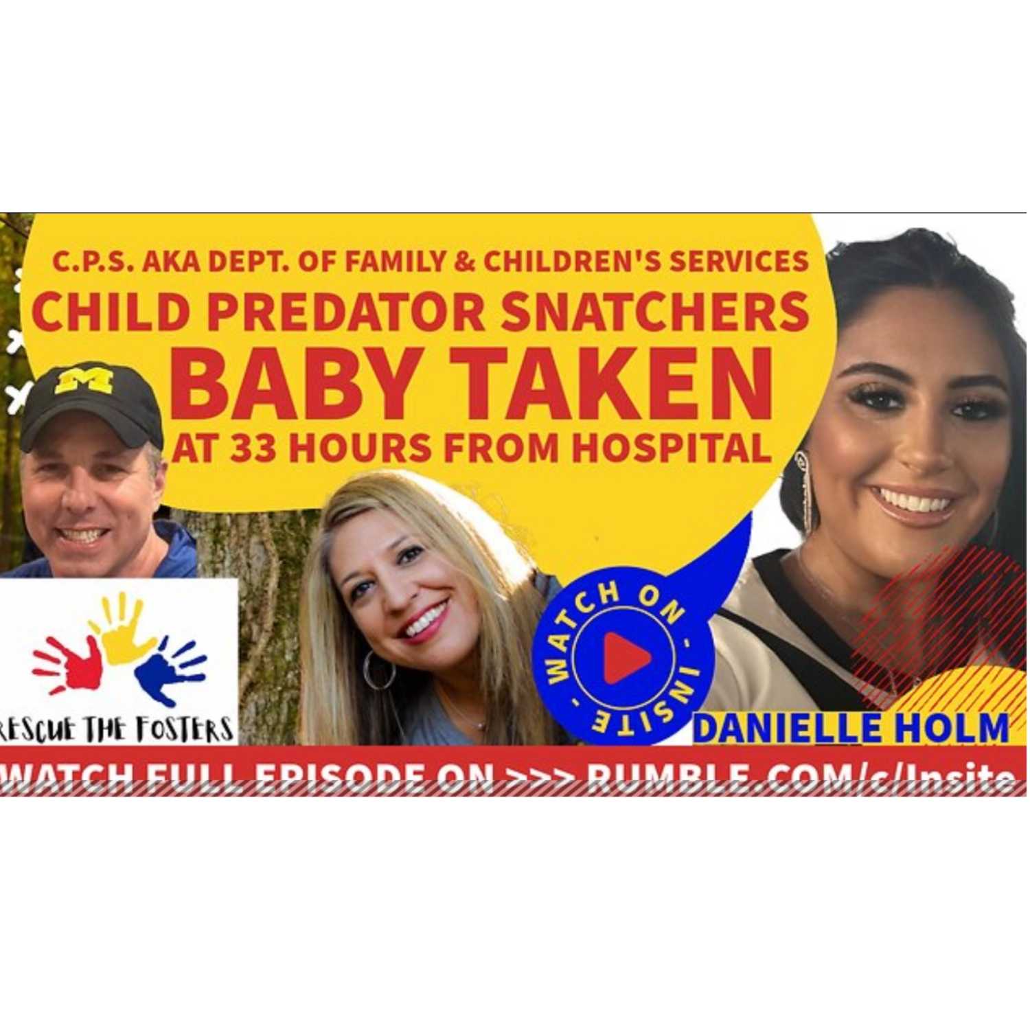 Rescue The Fosters: Ritualistic Abuse & Mother of A Medical Kidnapping Survivor - Danielle Holm episode artwork