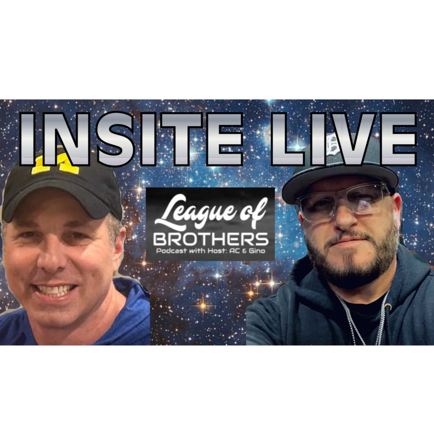 Insite Live: League of Brothers (Premiere) episode artwork