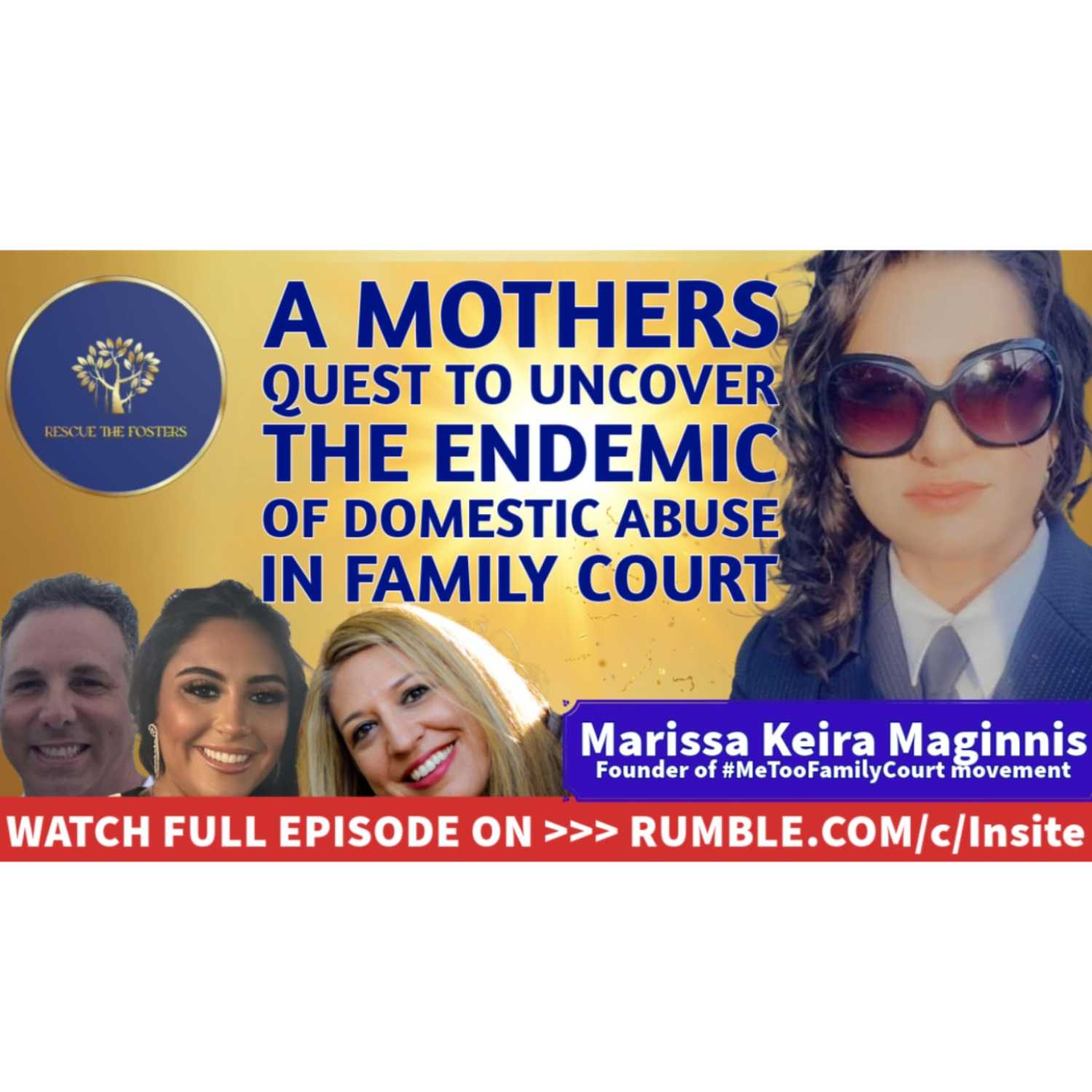 Rescue The Fosters: A Mother's Quest To Uncover The Endemic Of Domestic Abuse In Family Court episode artwork