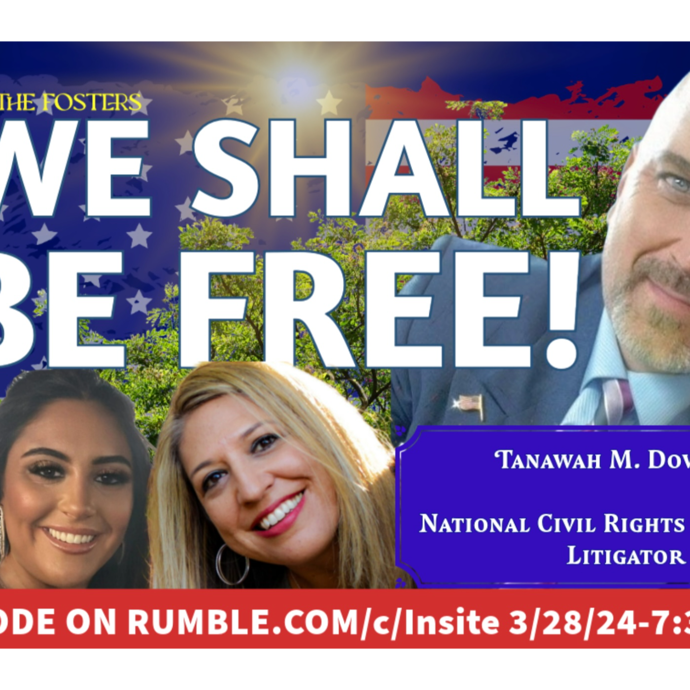 Rescue The Fosters w/ National Civil Rights Advocate & Litigator - Tanawah M. Downing - Pt 2 episode artwork