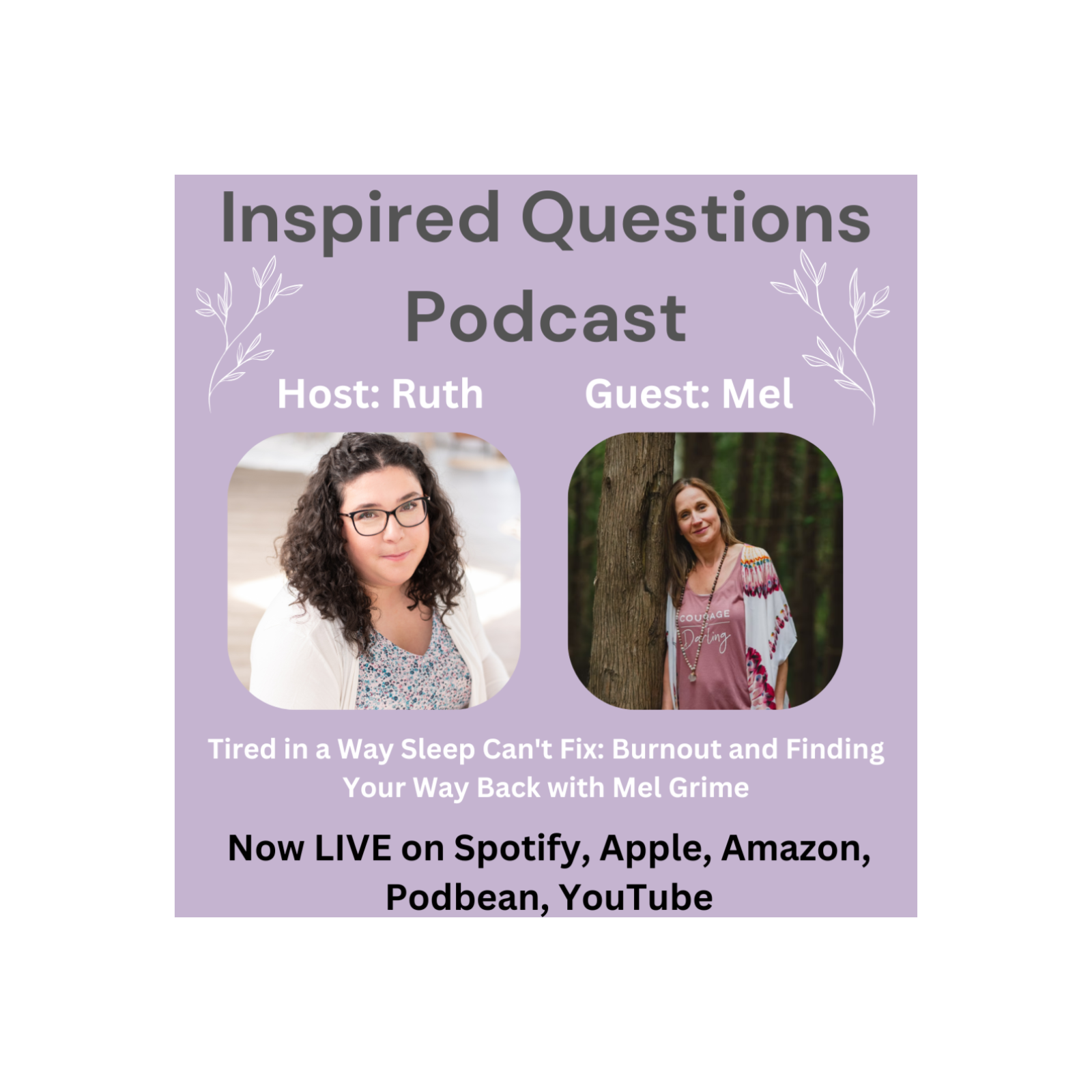Tired in a Way Sleep Can't Fix: Burnout and Finding Your Way Back with Mel Grime episode artwork