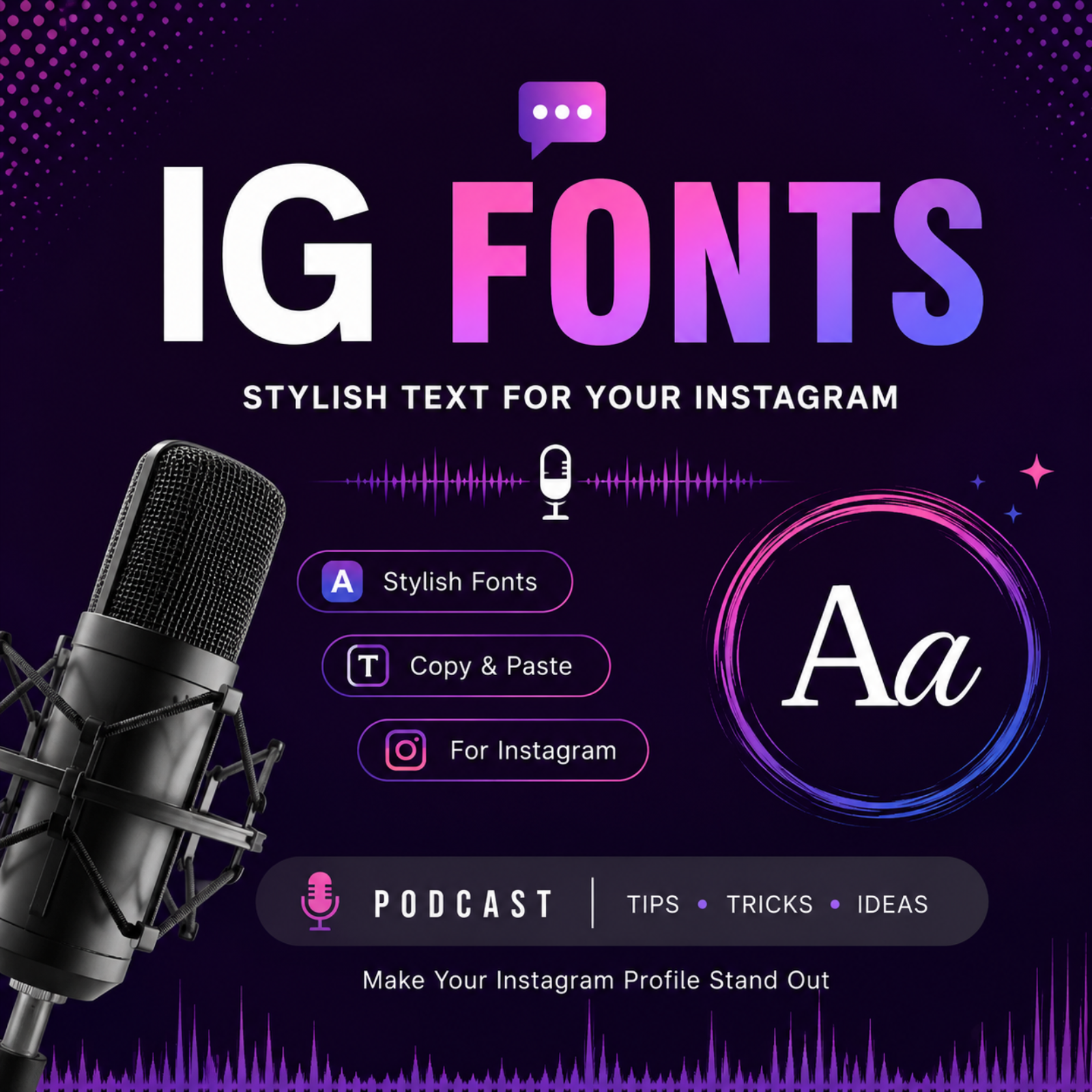 Instagram Fonts: Create Stylish Text for Your Bio, Username & Posts
