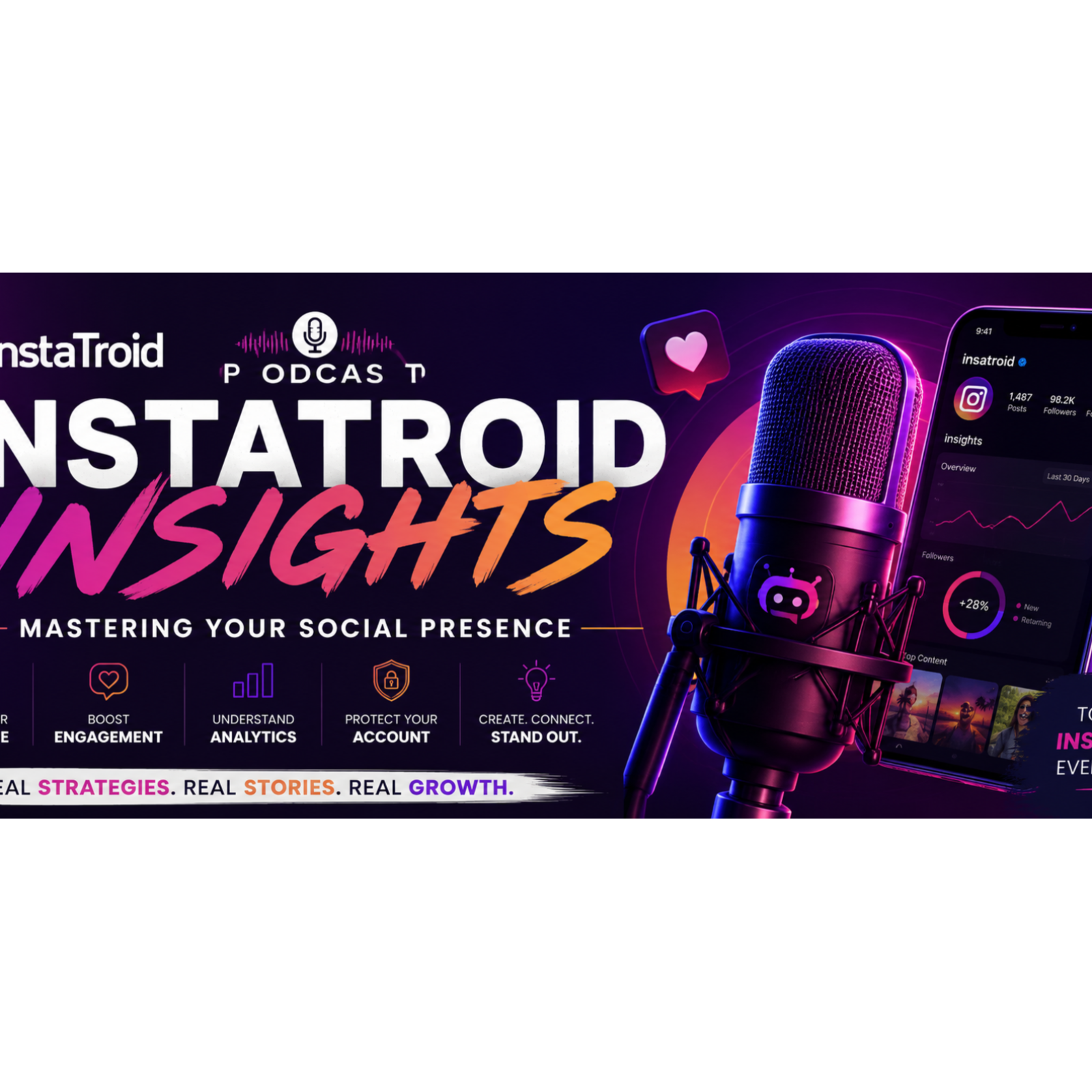 InstaTroid Insights: Mastering Your Social Presence