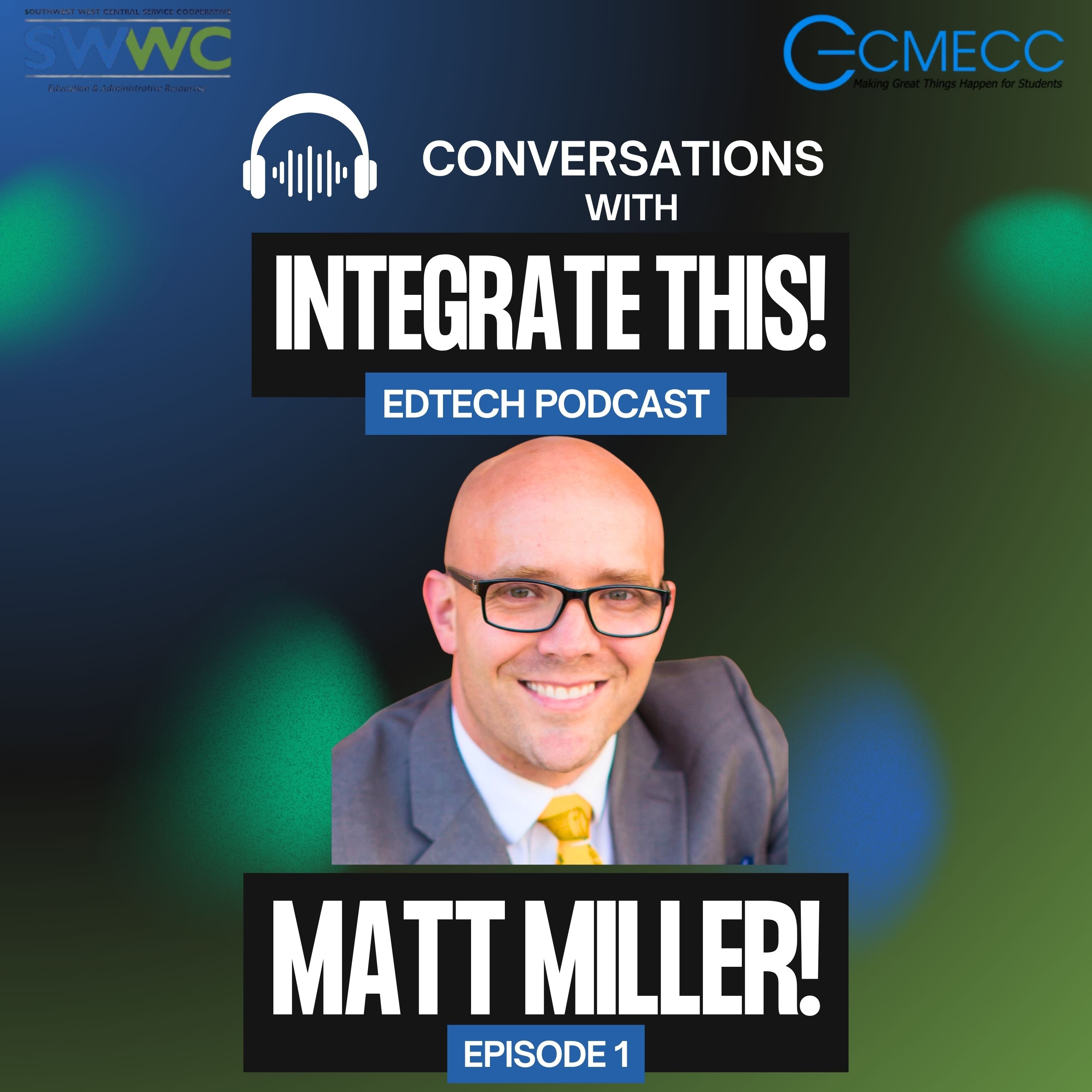 Integrate This! Ed Tech Podcast