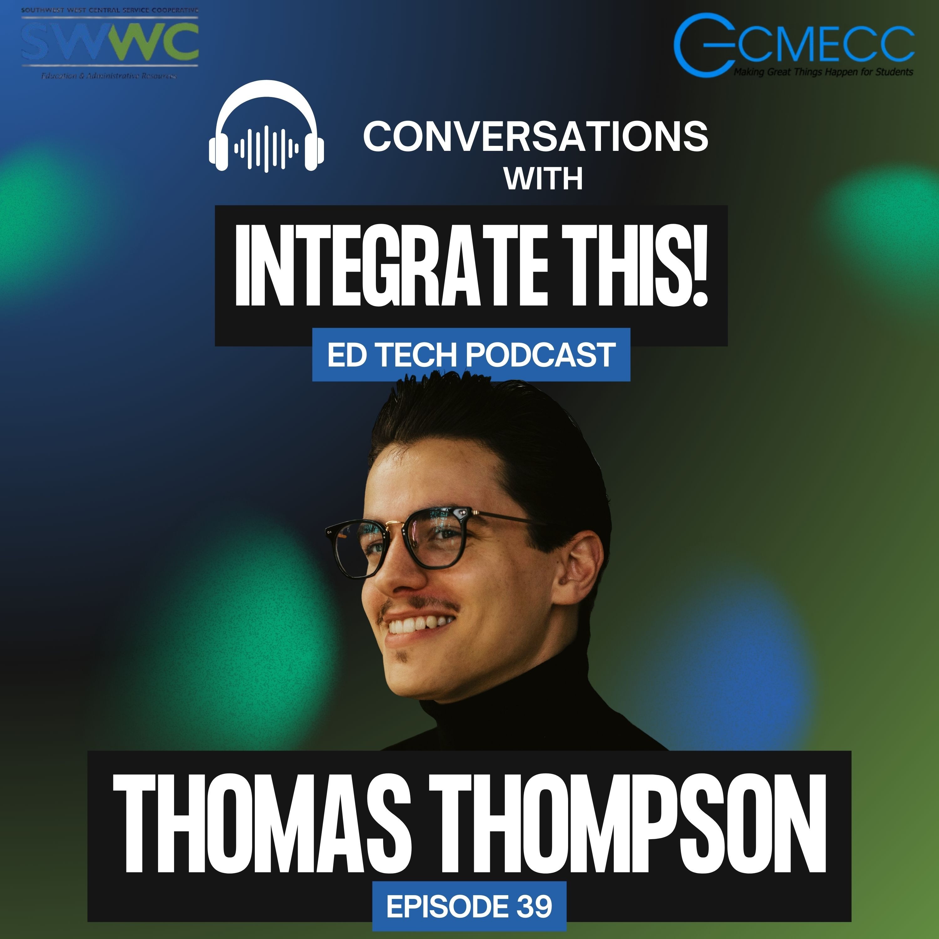 Integrate This! Ed Tech Podcast