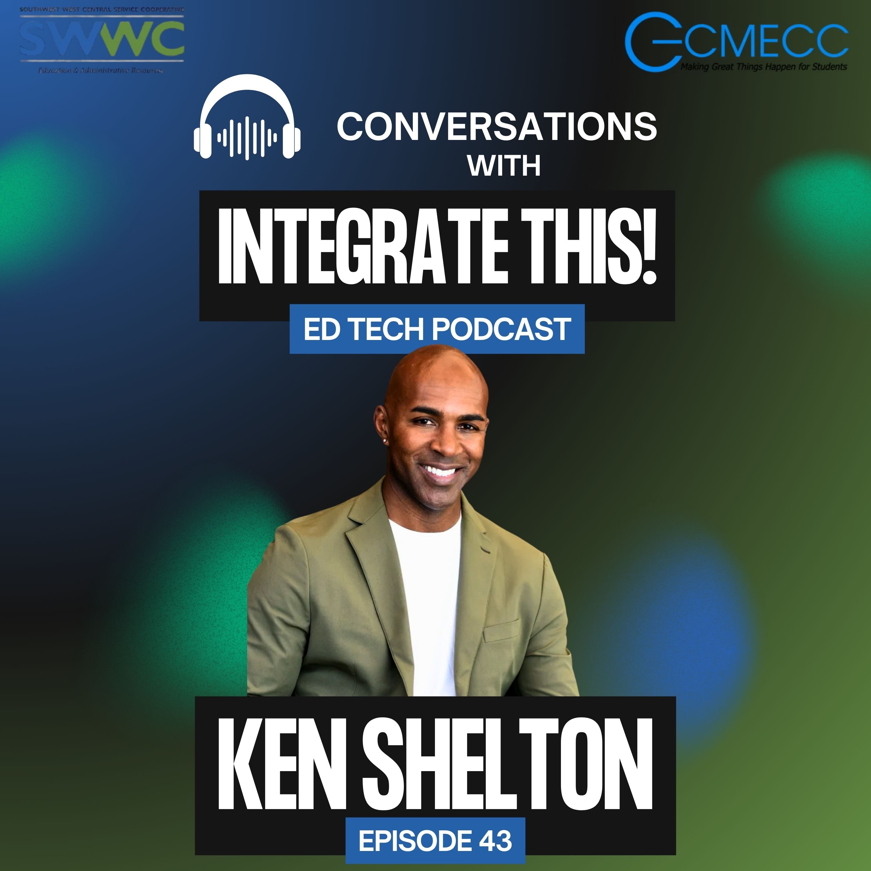 Integrate This! Ed Tech Podcast
