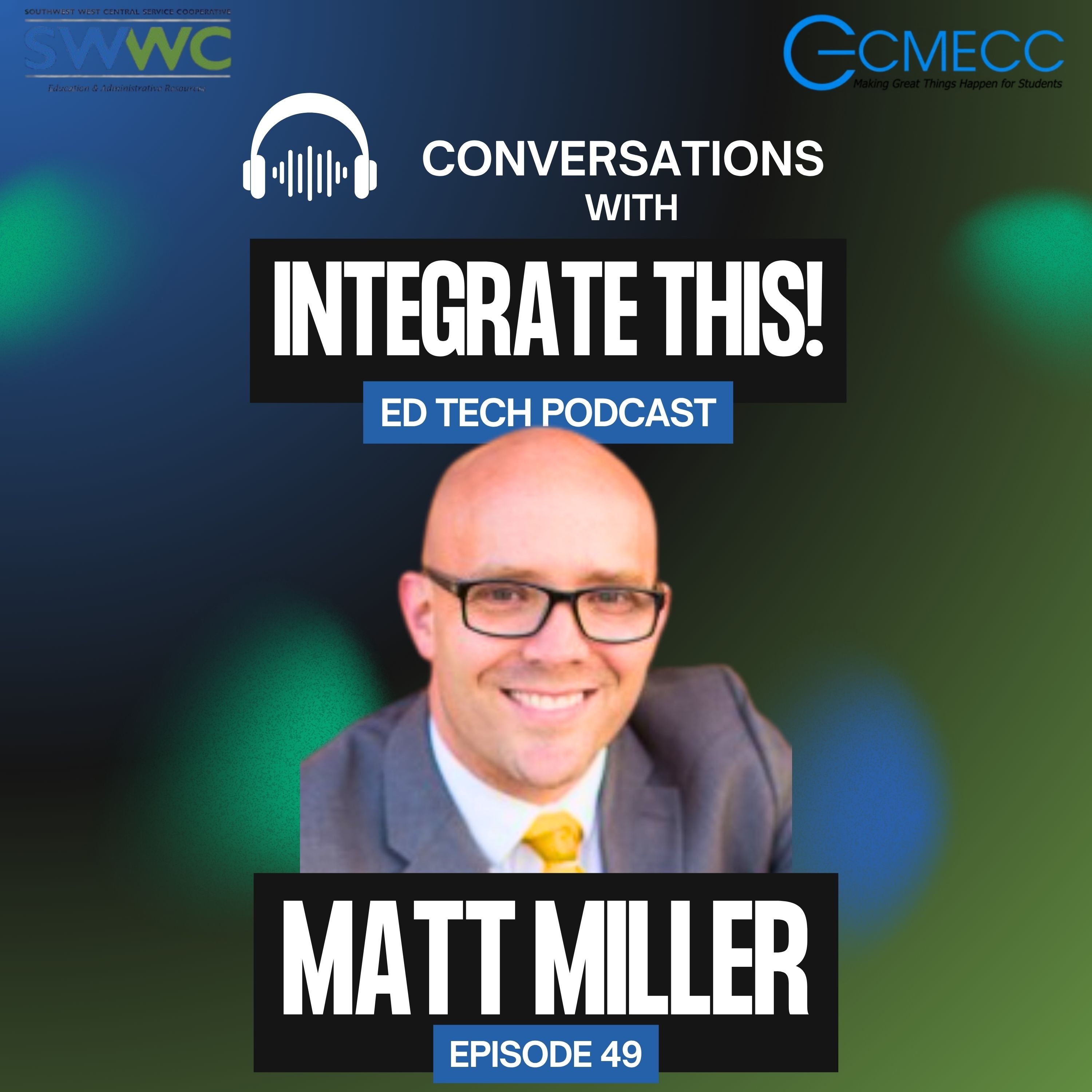 Integrate This! Ed Tech Podcast