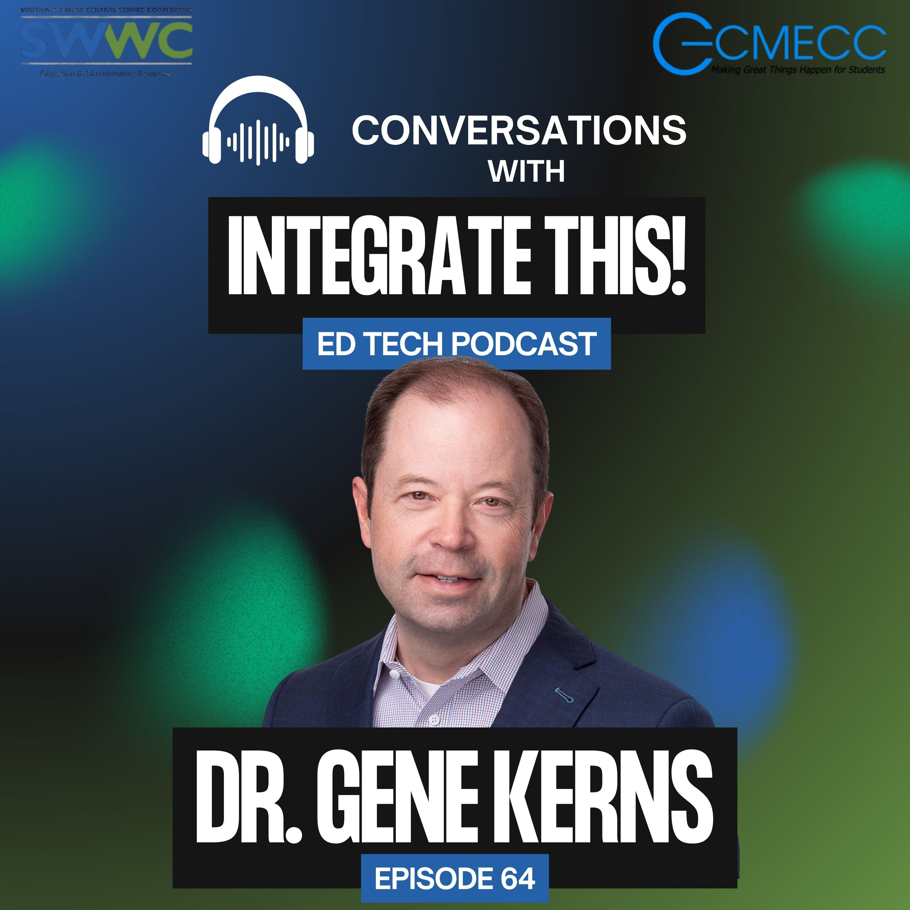 Less Noise, More Coherence: Keeping Teachers at the Center of EdTech | Dr. Gene Kerns