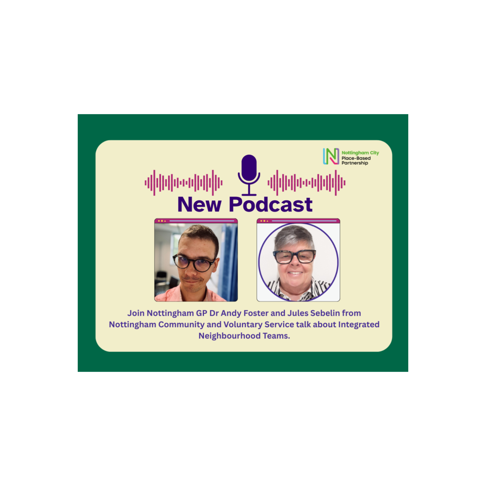 Integrated Neighbourhood Teams - Podcast 2