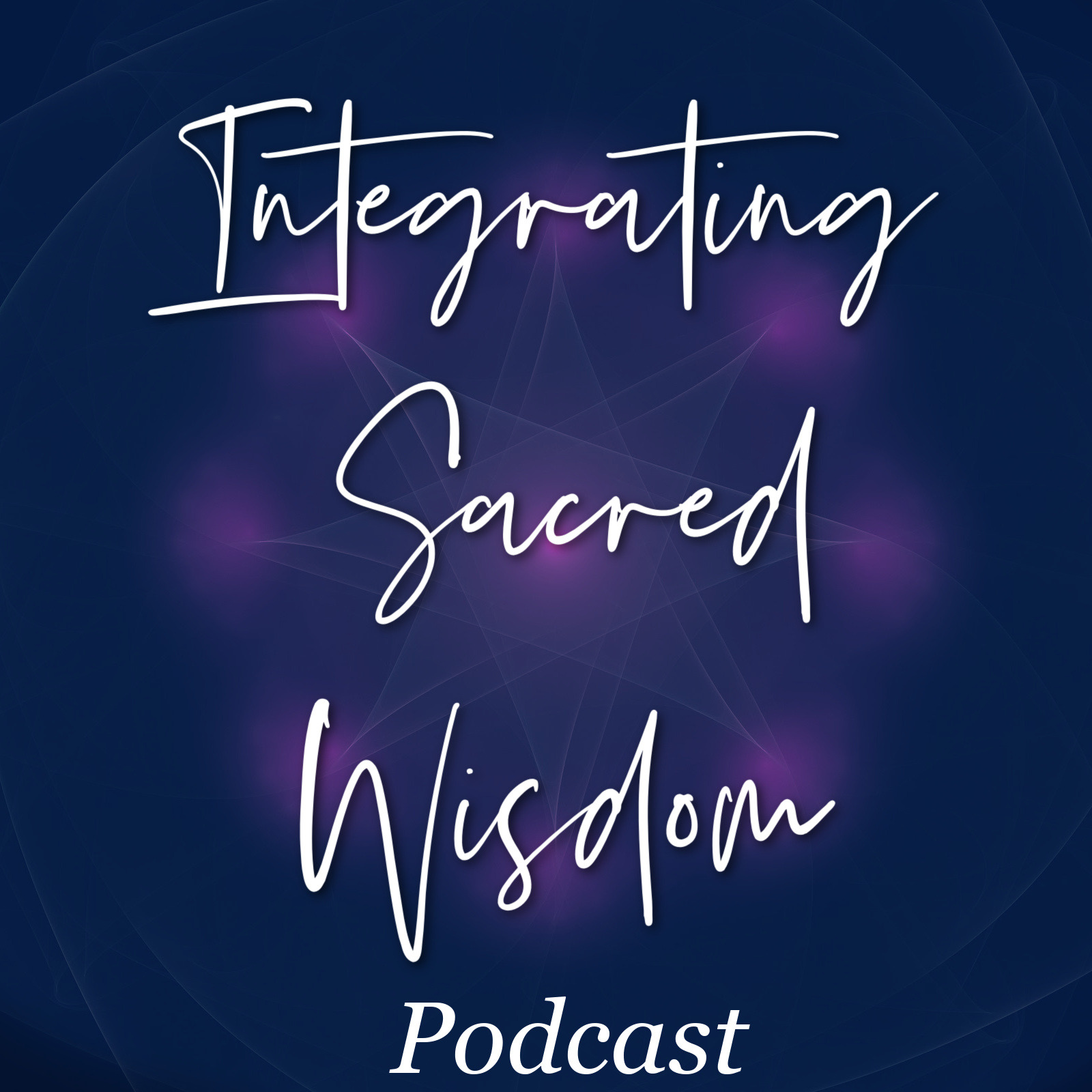 Integrating Sacred Wisdom