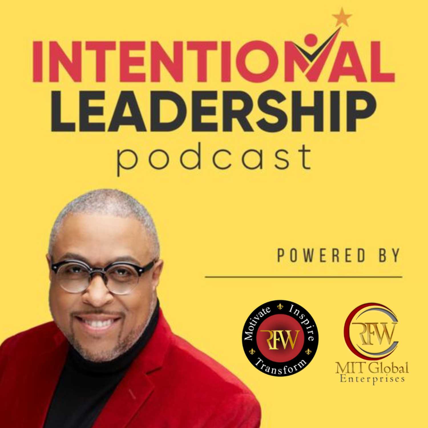 Intentional Leadership Podcast