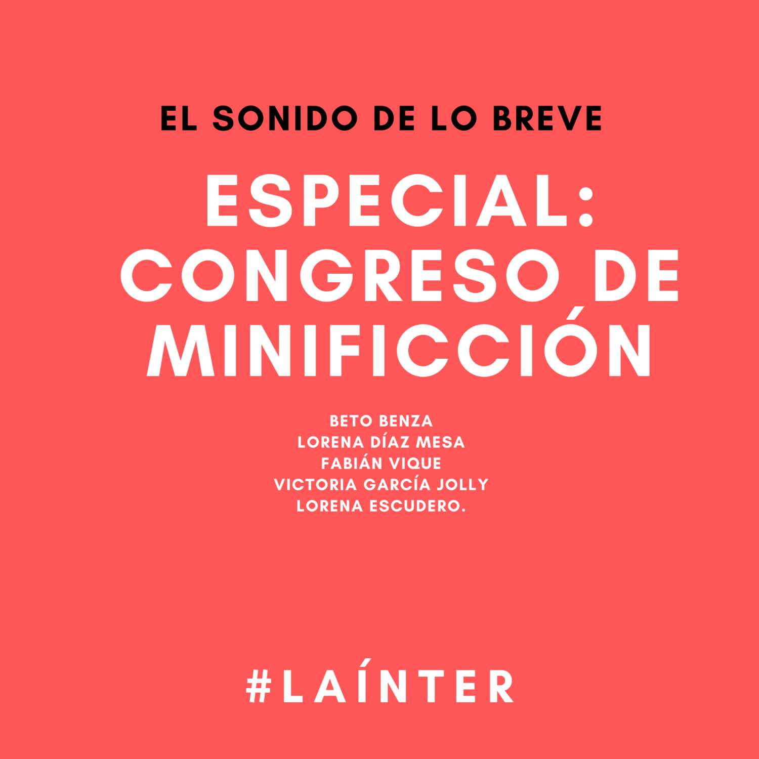 El Sonido de lo Breve