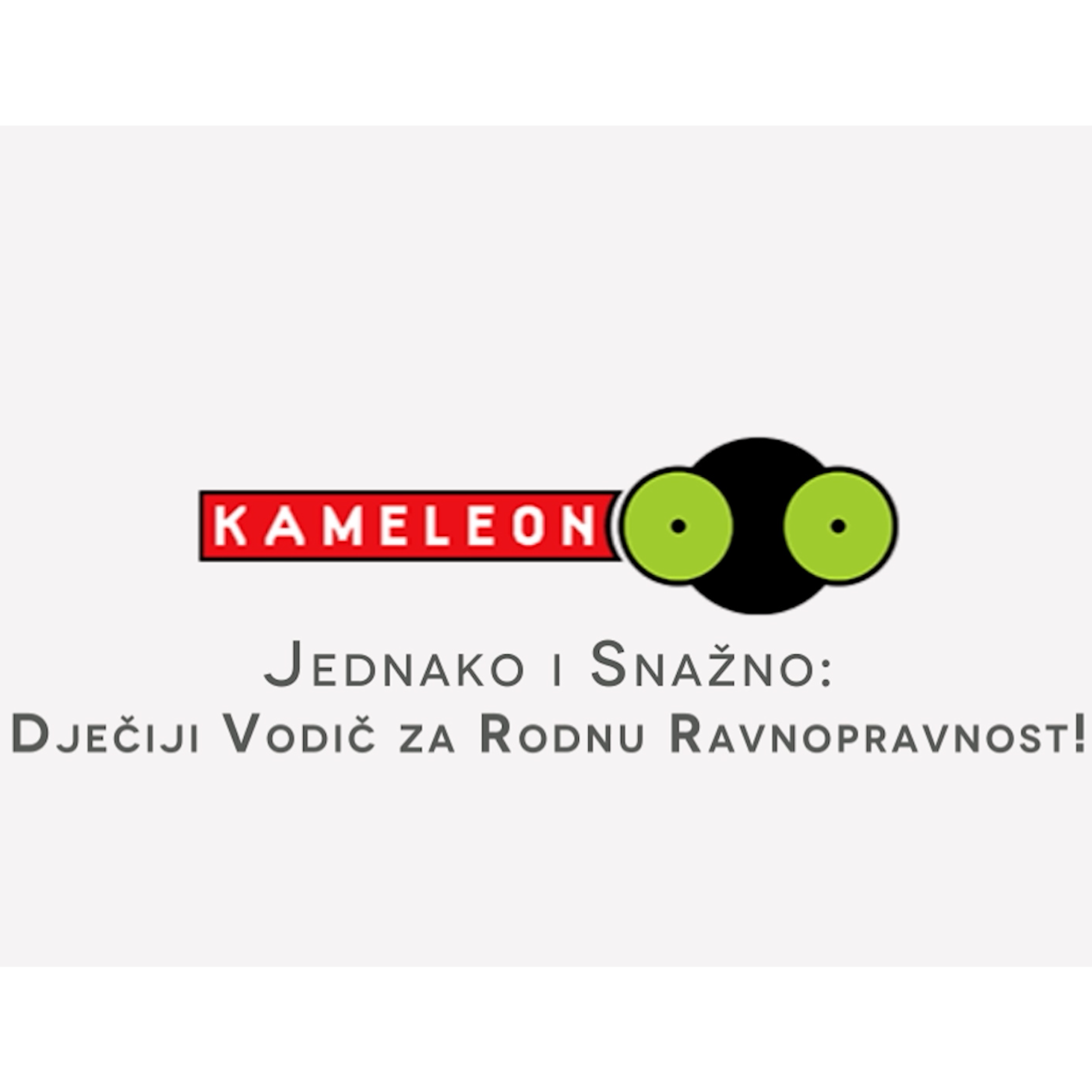 Jednako i Snažno: Dječji Vodič za Rodnu Ravnopravnost! episode artwork