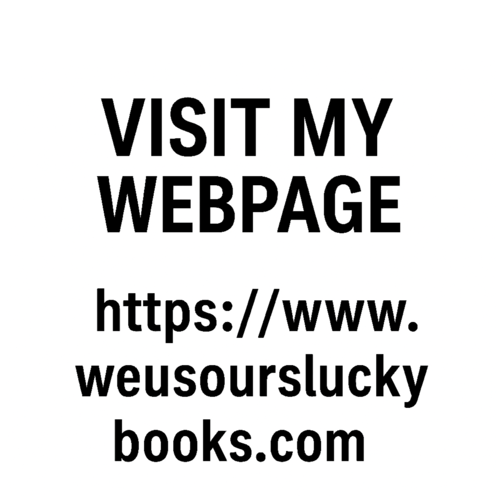 MY WEBPAGE-Visit it 24/7/365