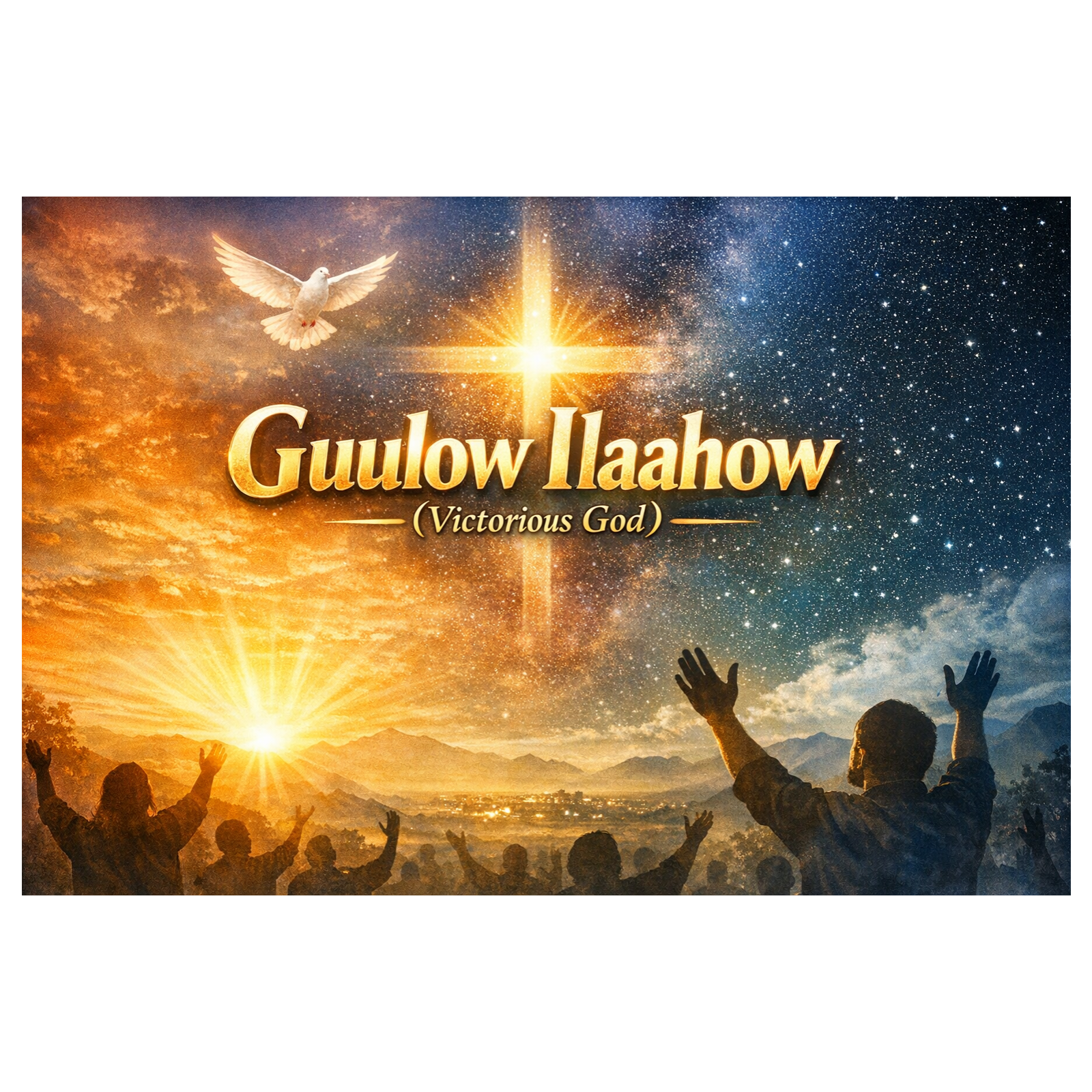 Guulow IIaahow-Somali Christian Music