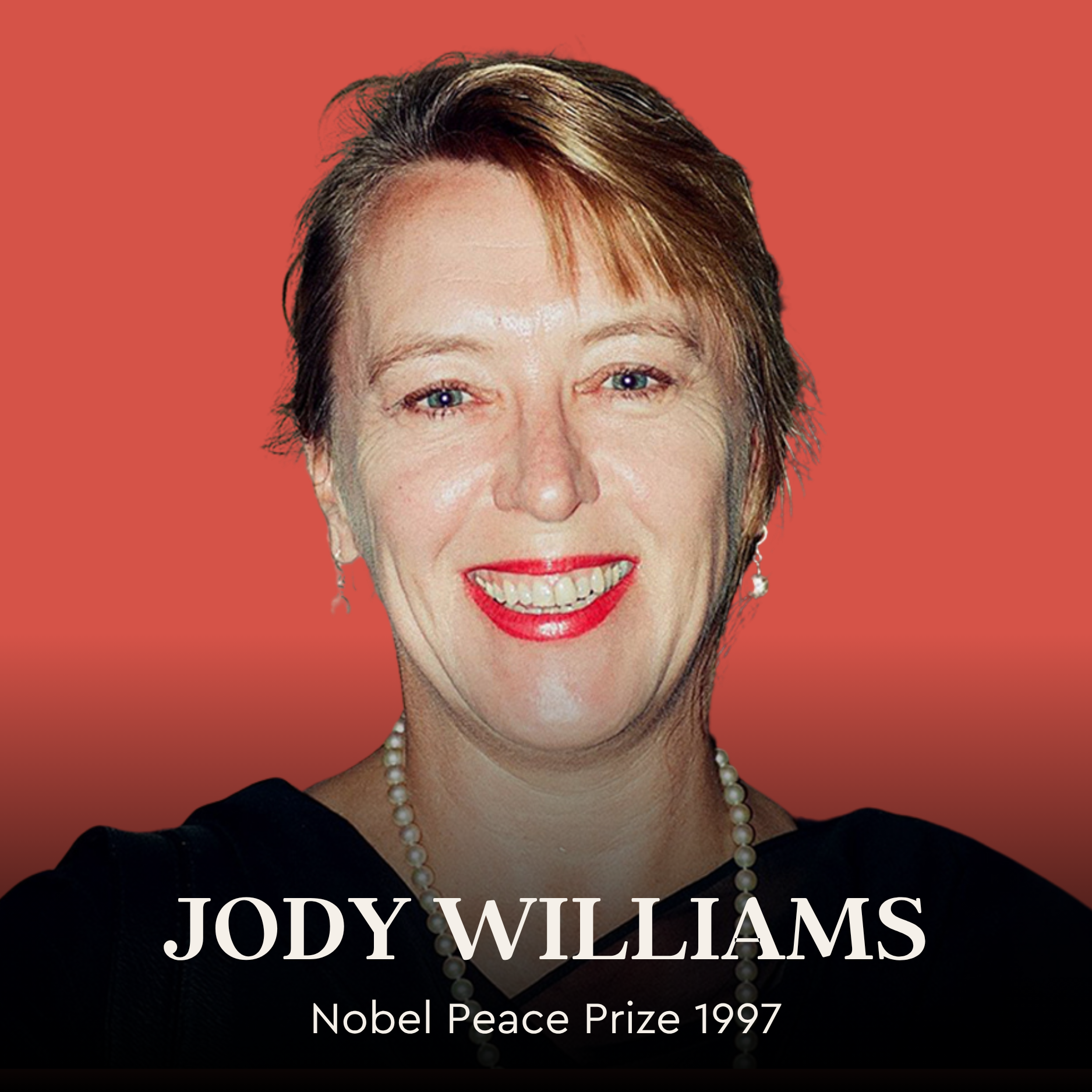 The Making of a Nobel Peace Laureate | Jody Williams episode artwork
