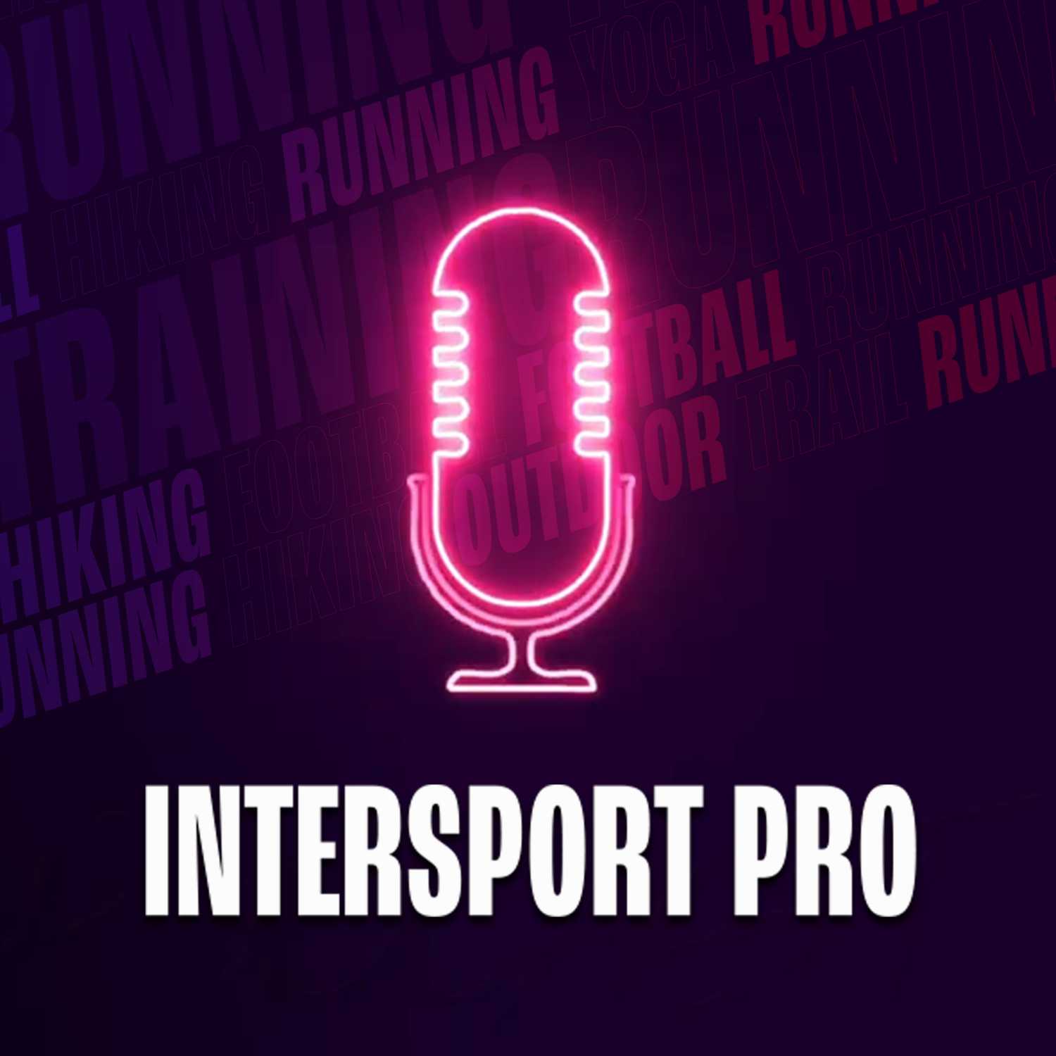 INTERSPORT Pro Specialist - Podcast Series