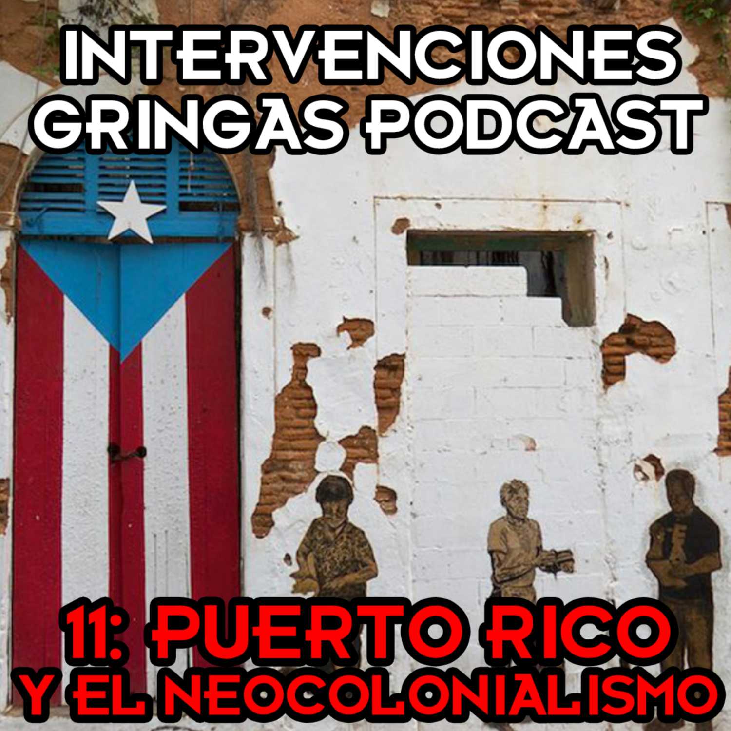 Intervenciones Gringas