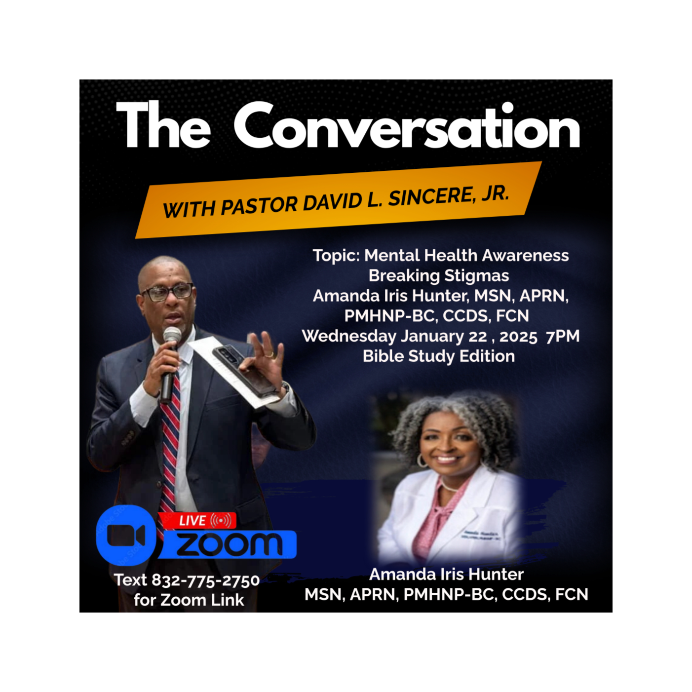 The Conversation with Pastor Sincere:  Guest Amanda Hunter🌟 Breaking the Stigma: Mental Health & Wellness in the Faith Community 🌟 episode artwork