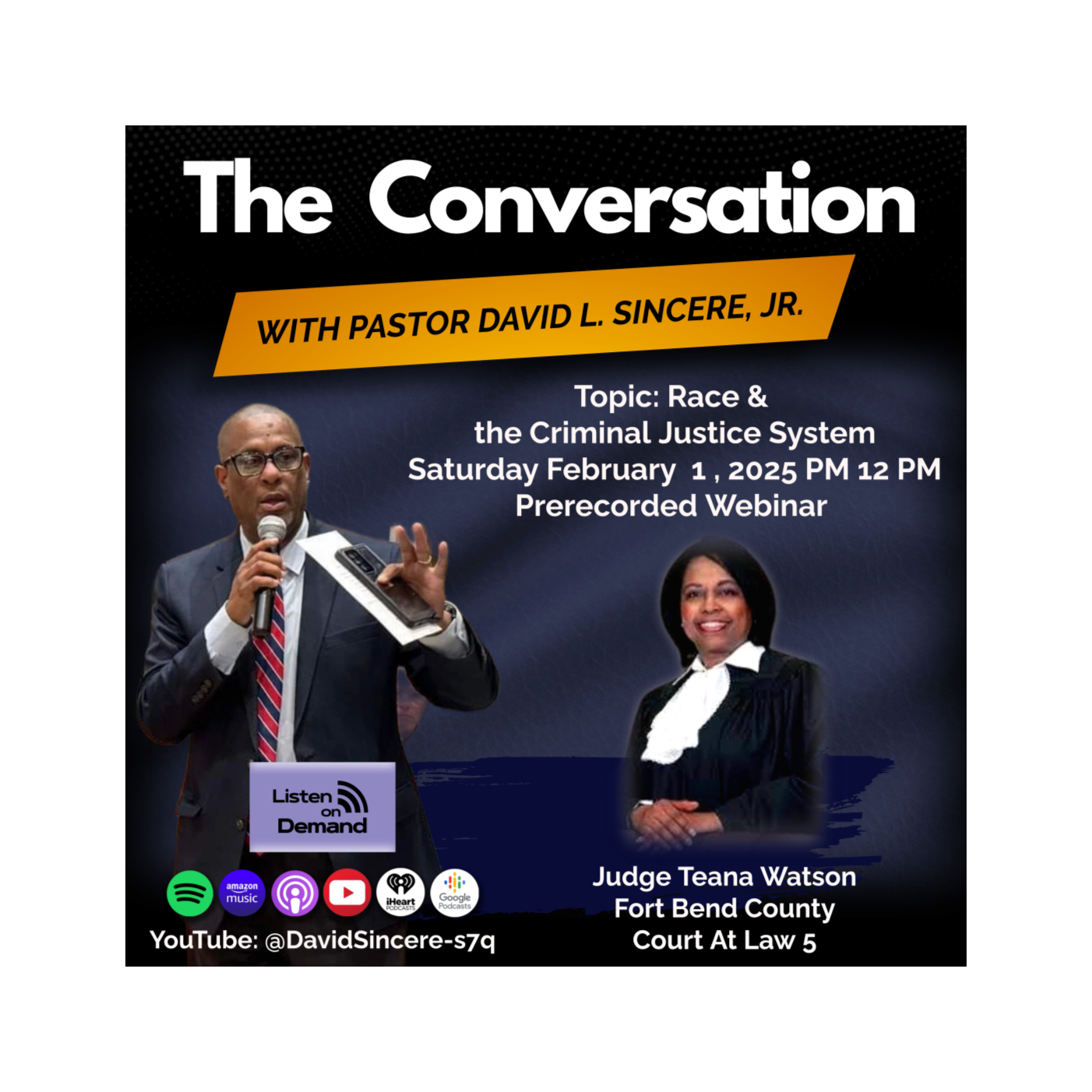 The Conversation with Pastor David L. Sincere, Jr Podcast