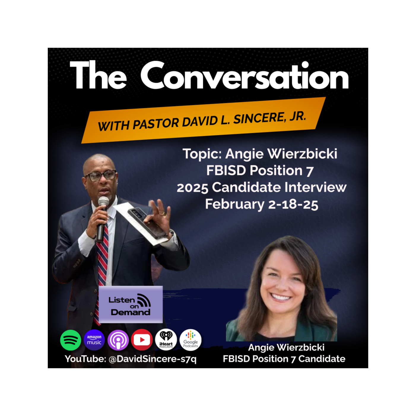 The Conversation: Angie Wierzbicki, FBISD Position 7 2025 Candidate episode artwork