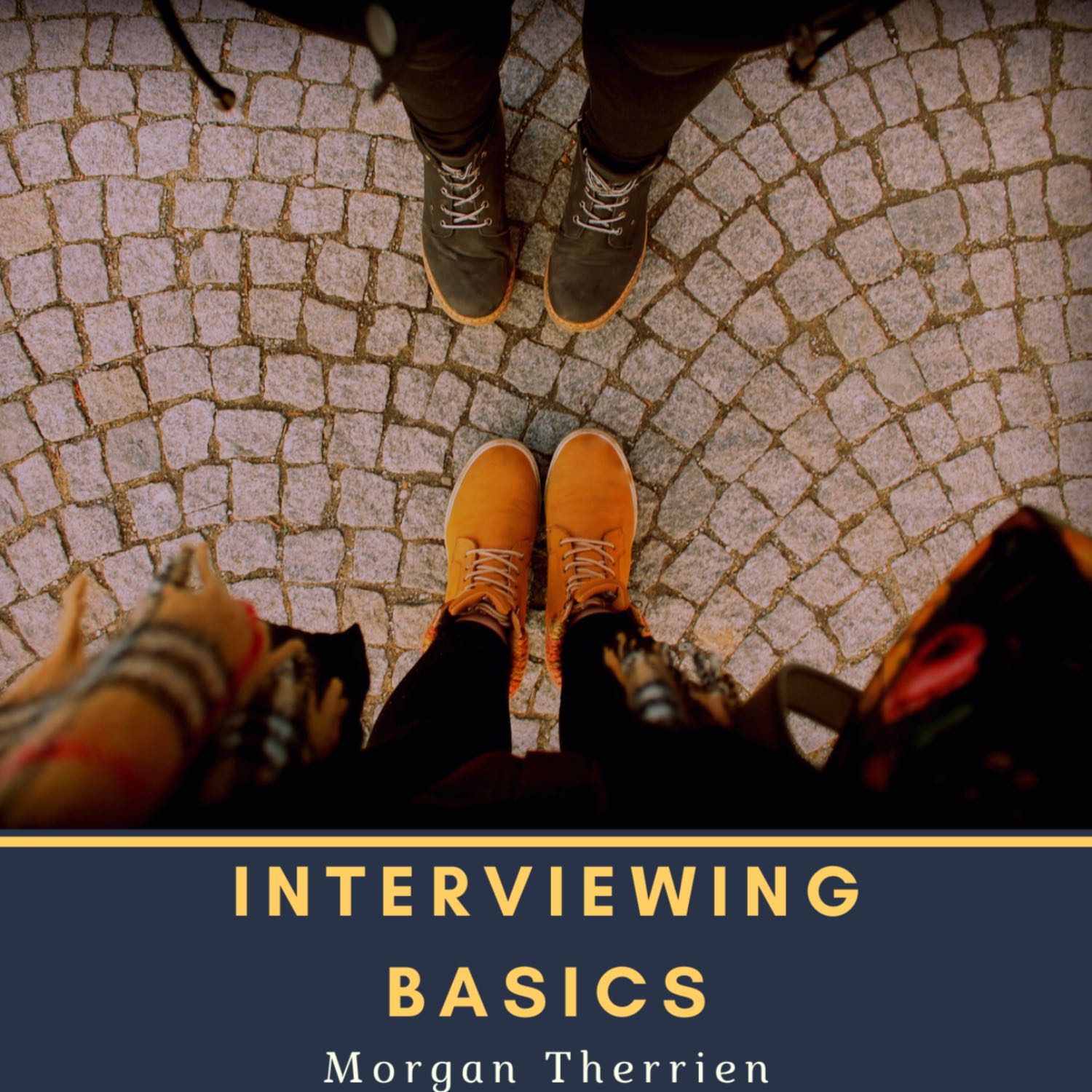 Interviewing Basics 