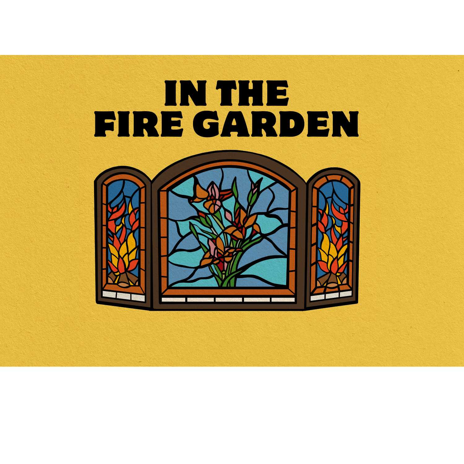 In the Fire Garden podcast artwork