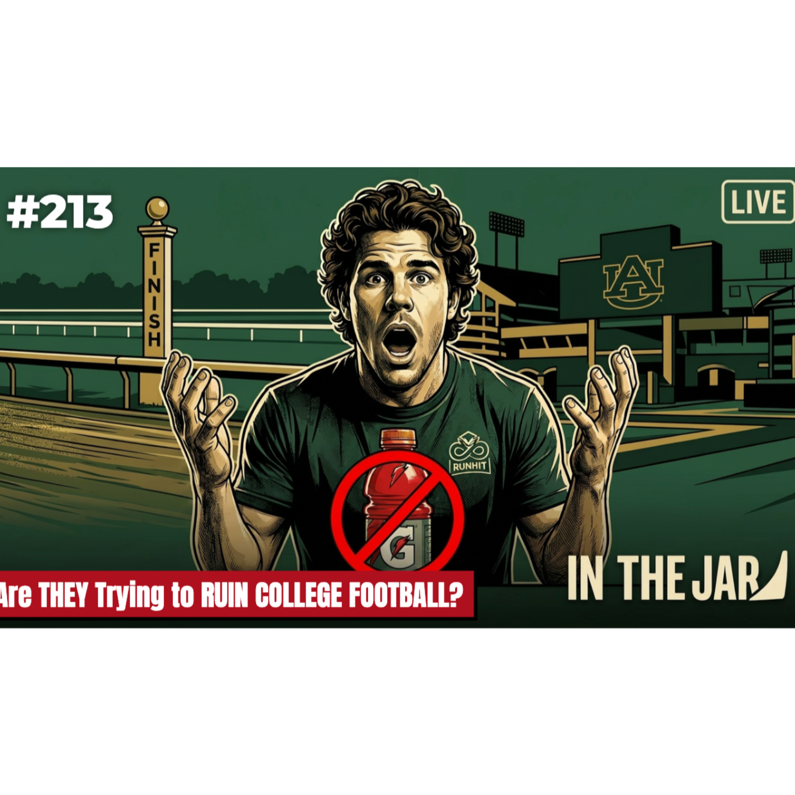 Are They Trying to RUIN College Football? | In the Jar Football Podcast episode artwork
