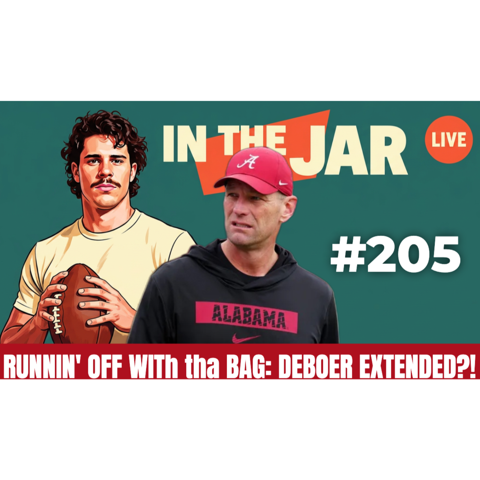 Alabama Fans LOSING THEIR MIND: Deboer Extended| In the Jar Football Podcast episode artwork